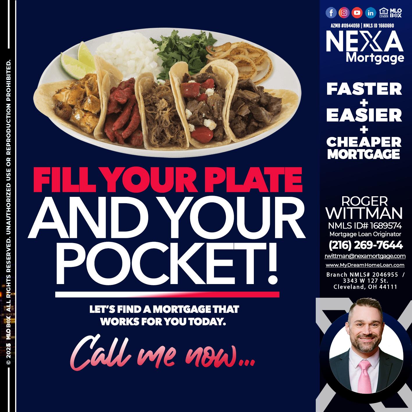 FILL YOUR PLATE - Roger Wittman -Mortgage Loan Originator