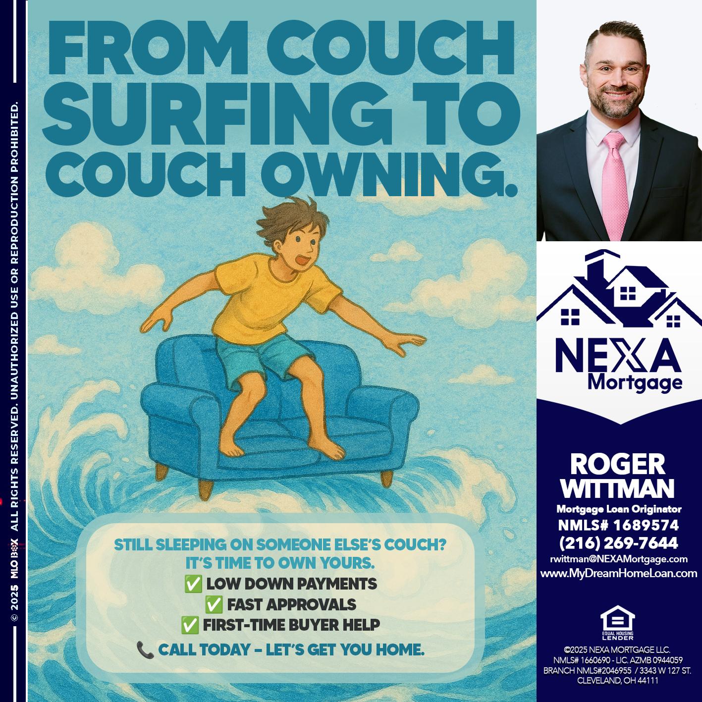 FROM COACH SURFING - Roger Wittman -Mortgage Loan Originator