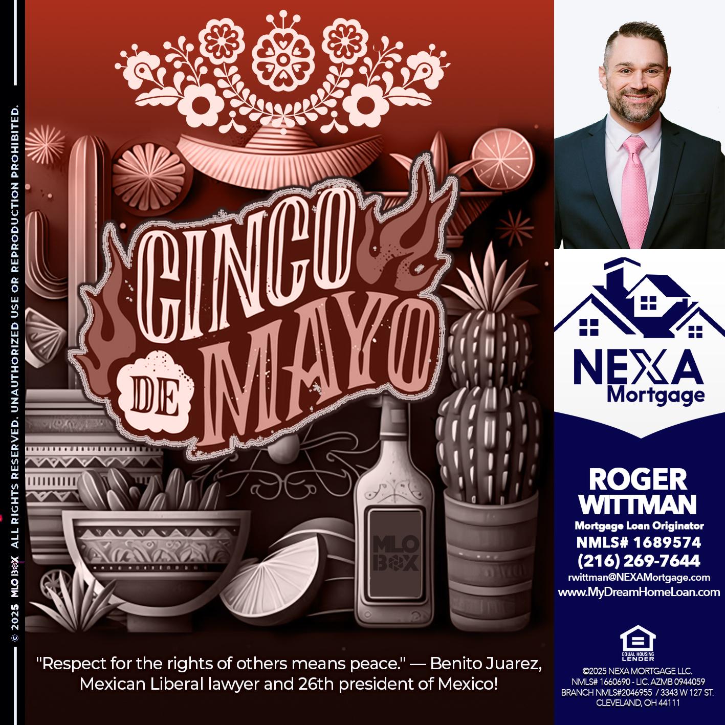 Feliz 5 de Mayo - Roger Wittman -Mortgage Loan Originator