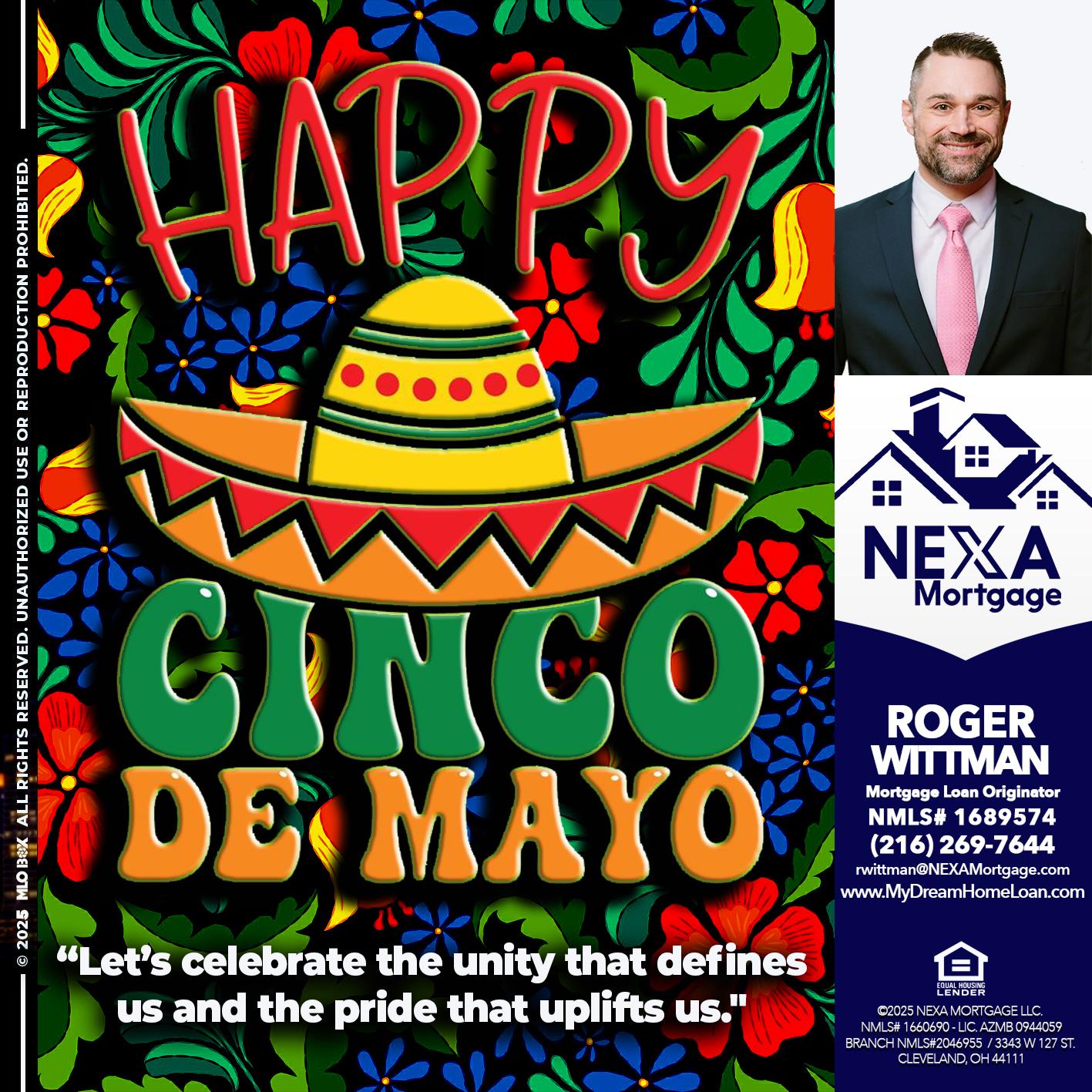 Happy 5 de Mayo - Roger Wittman -Mortgage Loan Originator