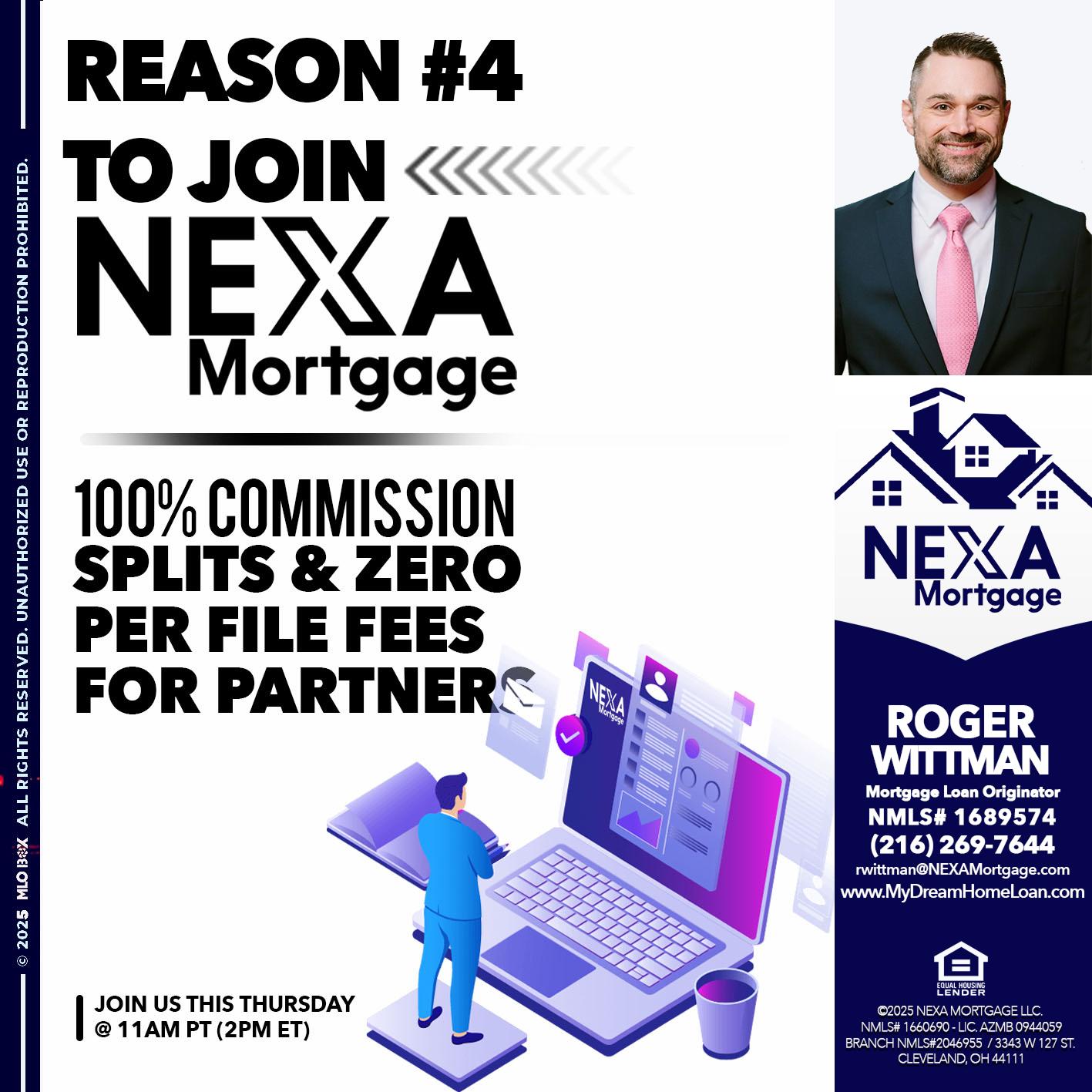REASON 4 - Roger Wittman -Mortgage Loan Originator