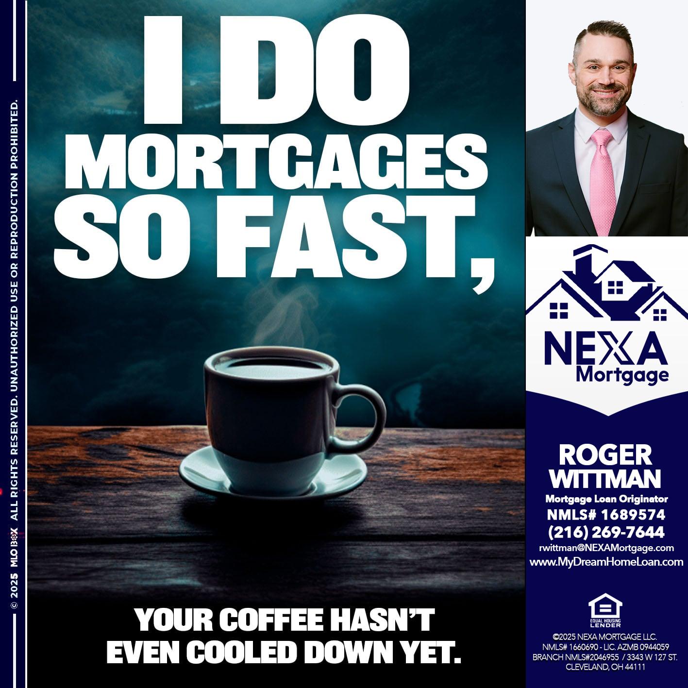 i do mortgages - Roger Wittman -Mortgage Loan Originator