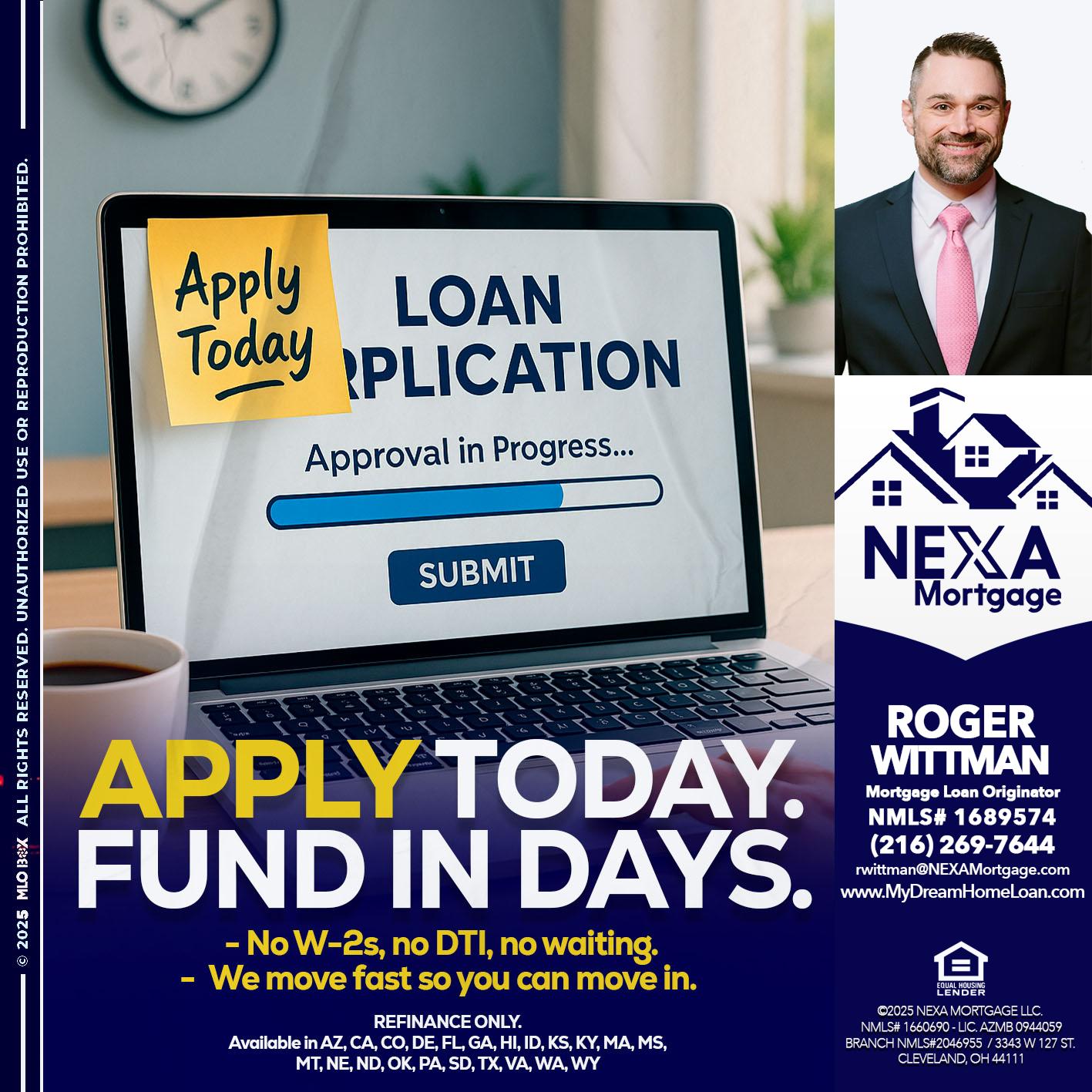 APPLY TODAY - Roger Wittman -Mortgage Loan Originator
