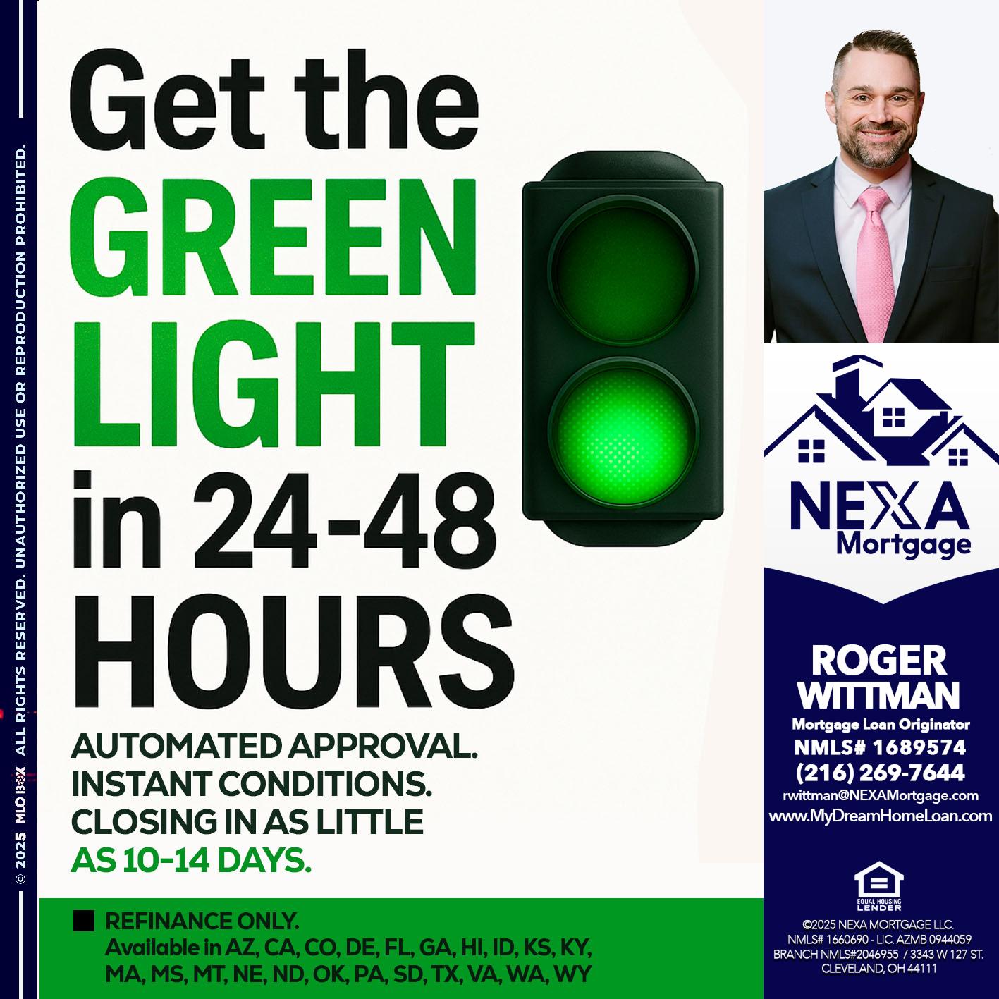 GET THE GREEN LIGHT - Roger Wittman -Mortgage Loan Originator