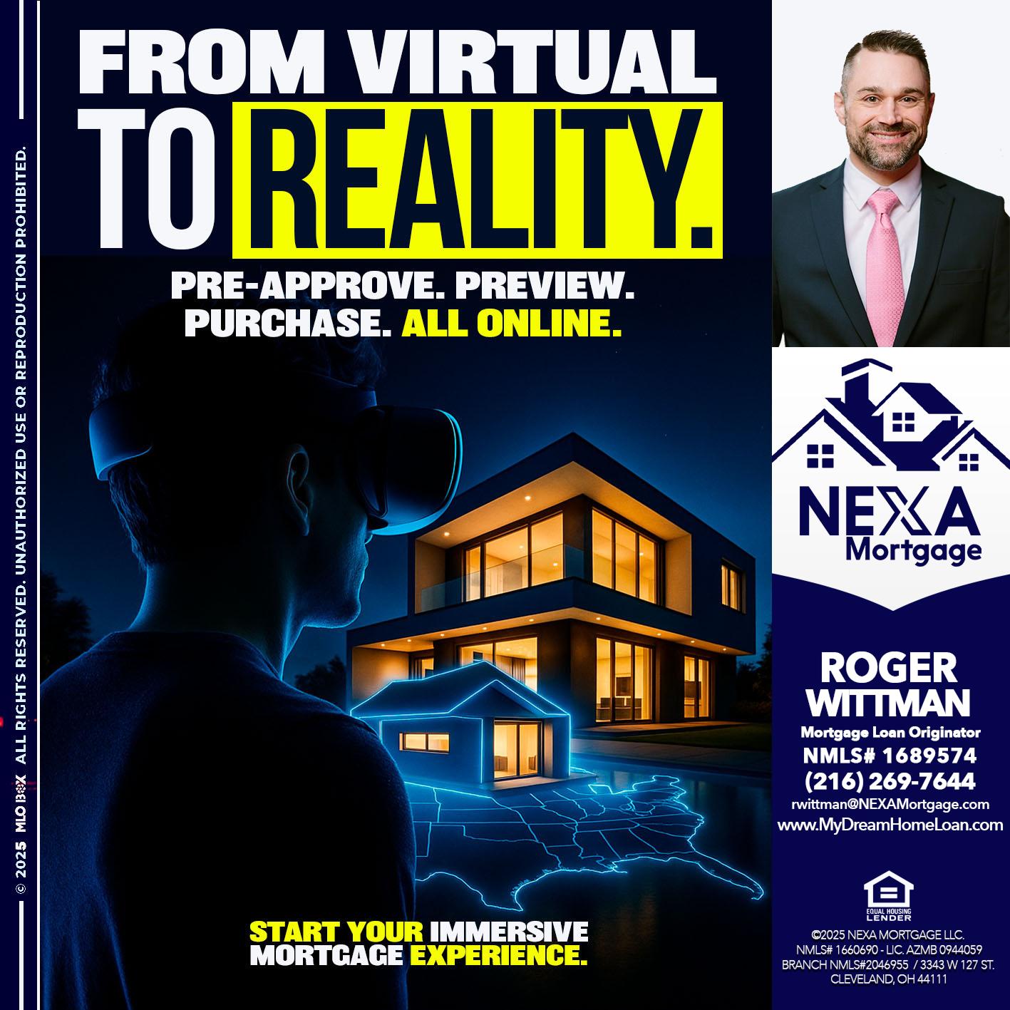 FROM VIRTUAL - Roger Wittman -Mortgage Loan Originator