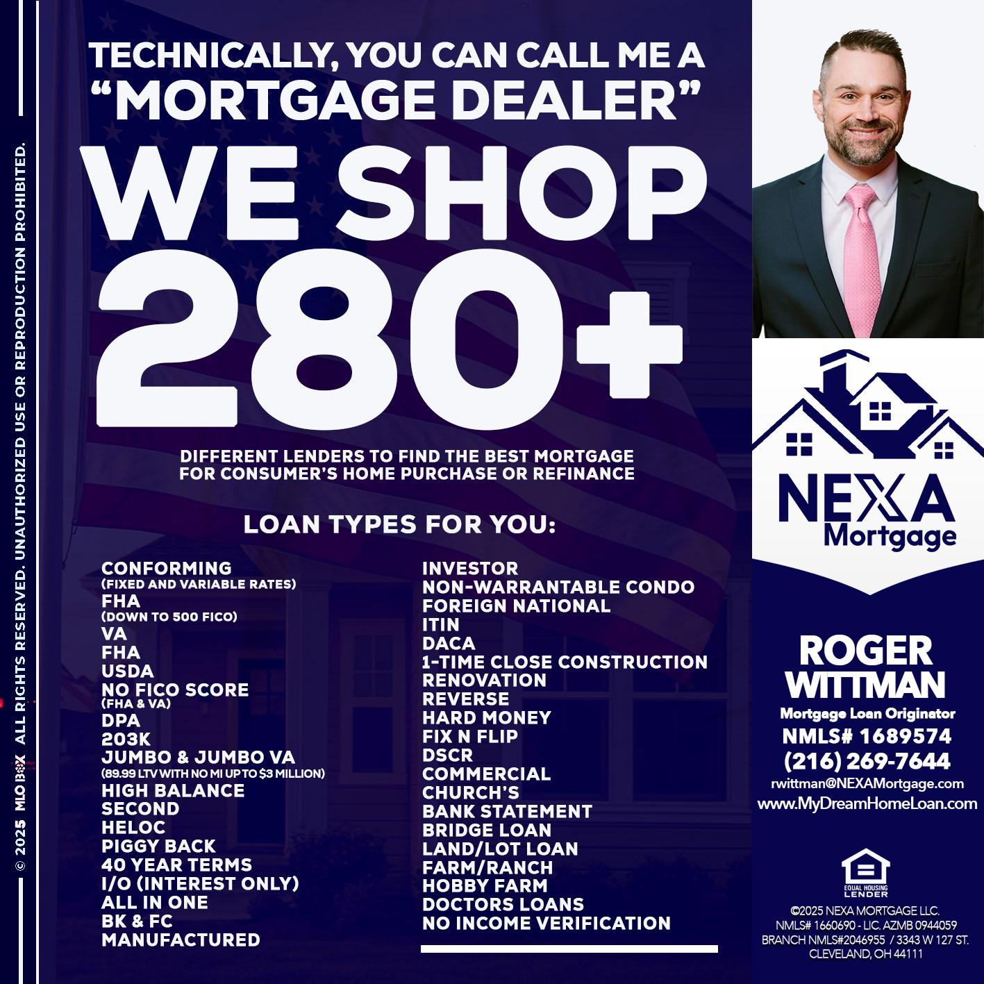 WE SHOP 280 + - Roger Wittman -Mortgage Loan Originator