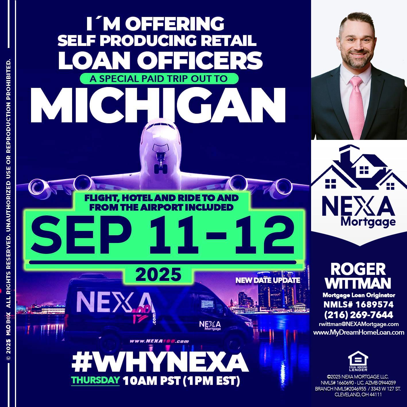 MICHIGAN TRIP - Roger Wittman -Mortgage Loan Originator