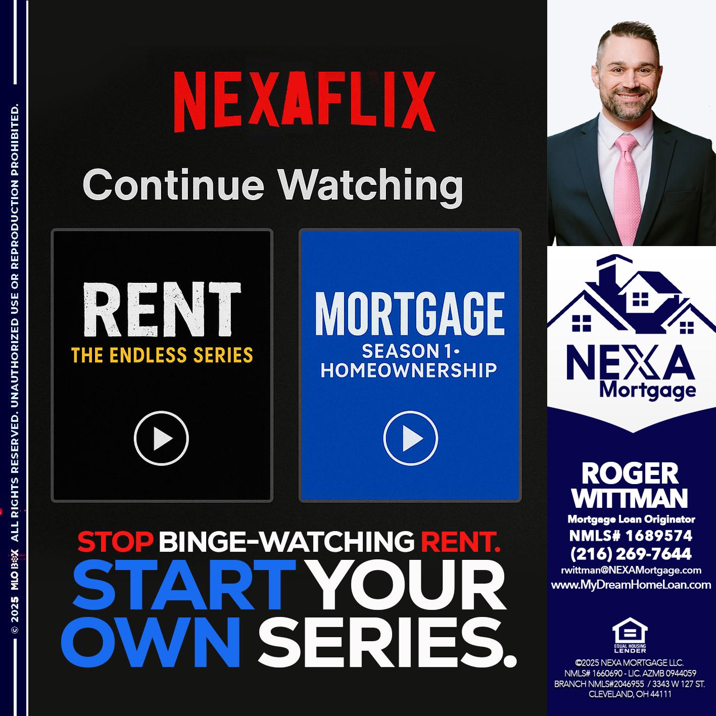 NEXAFLIX - Roger Wittman -Mortgage Loan Originator