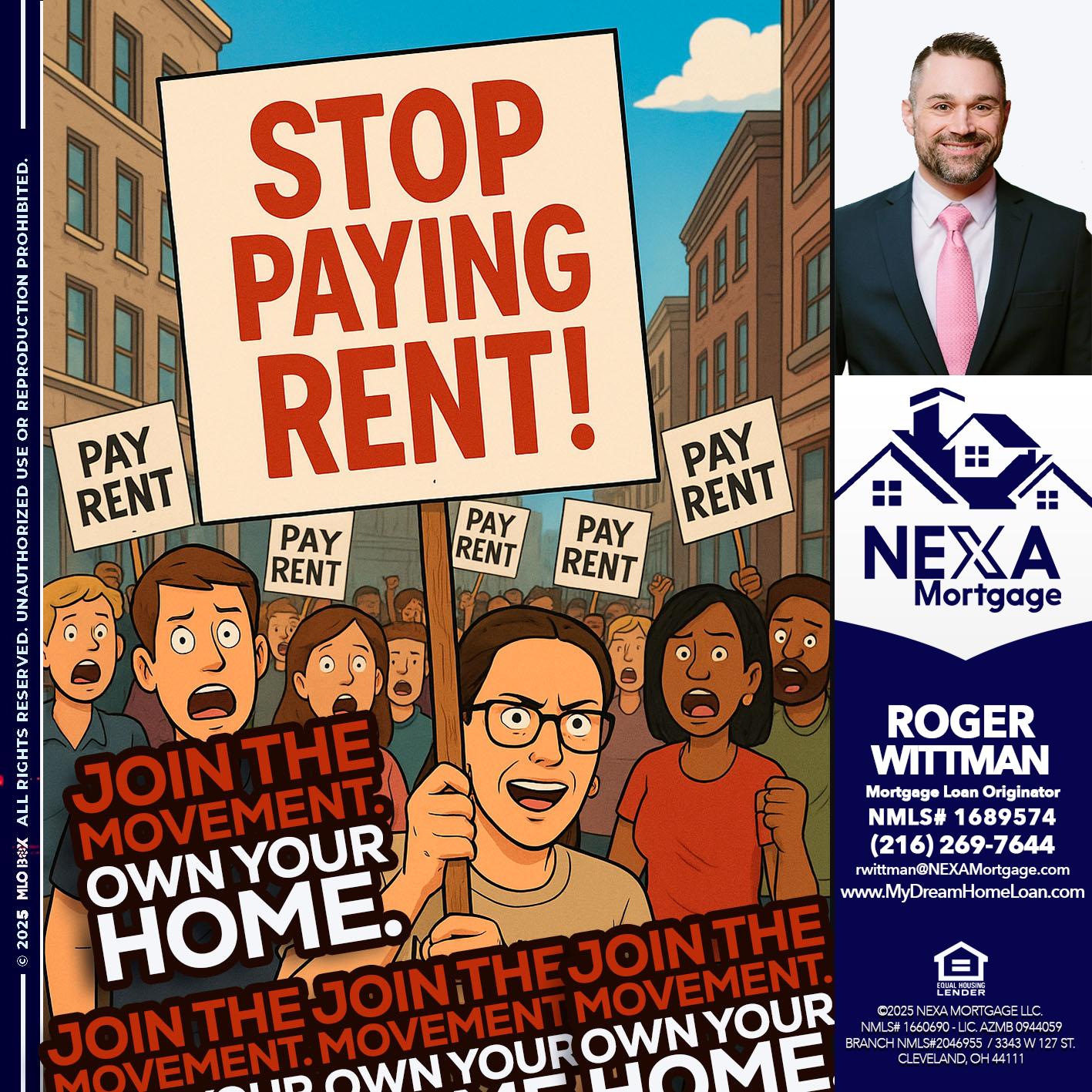 stop paying rent - Roger Wittman -Mortgage Loan Originator
