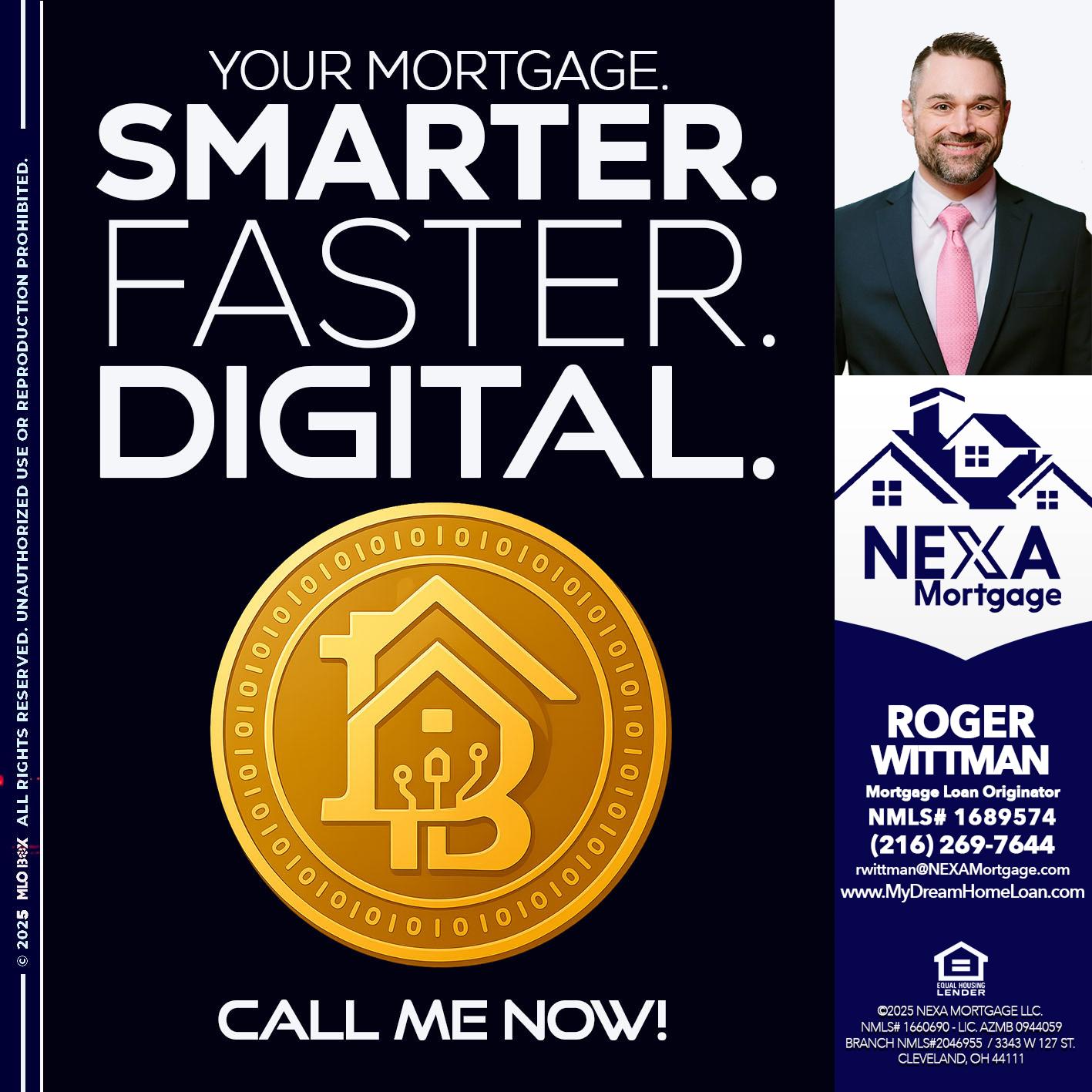 YOUR MORTGAGE - Roger Wittman -Mortgage Loan Originator