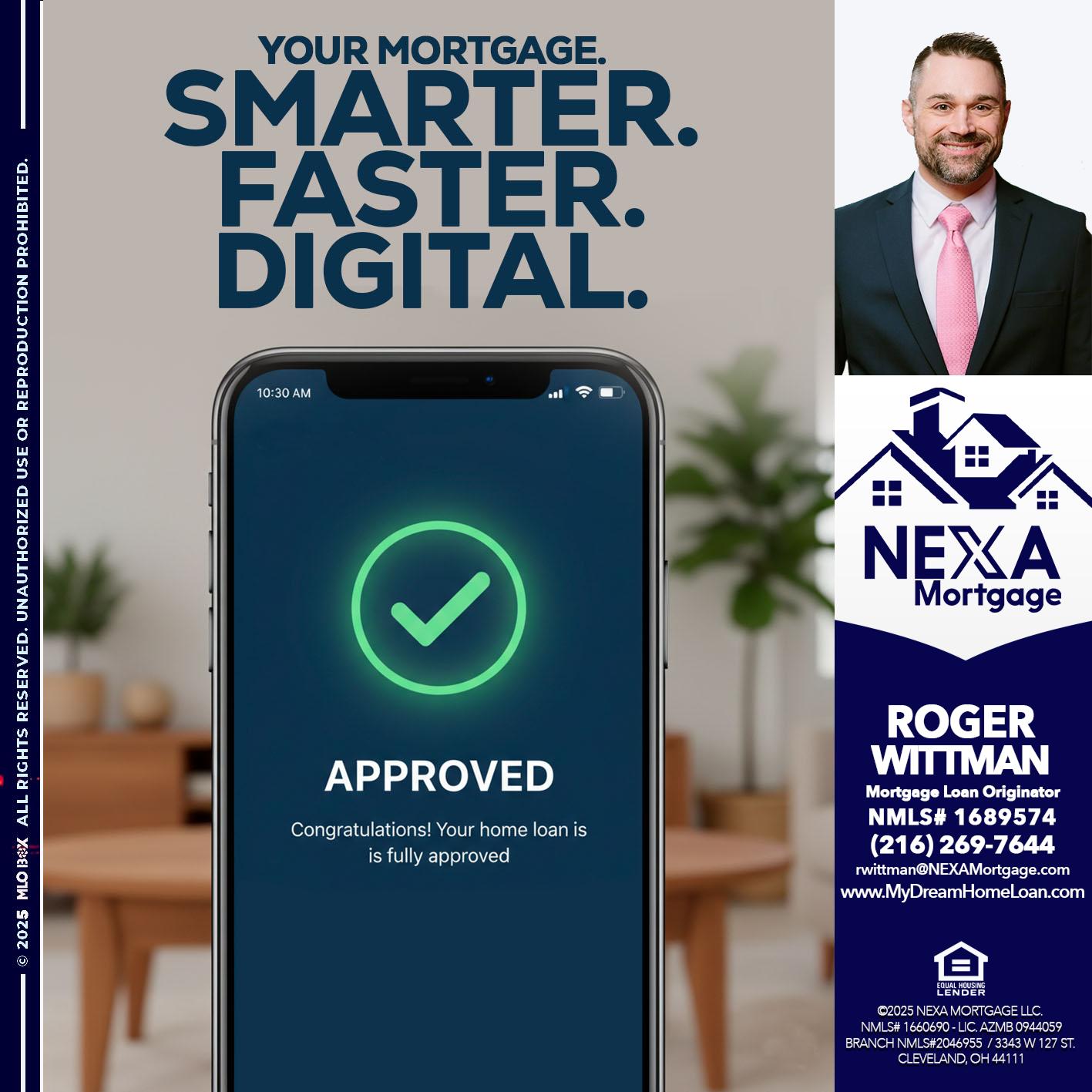 smarter faster digital - Roger Wittman -Mortgage Loan Originator
