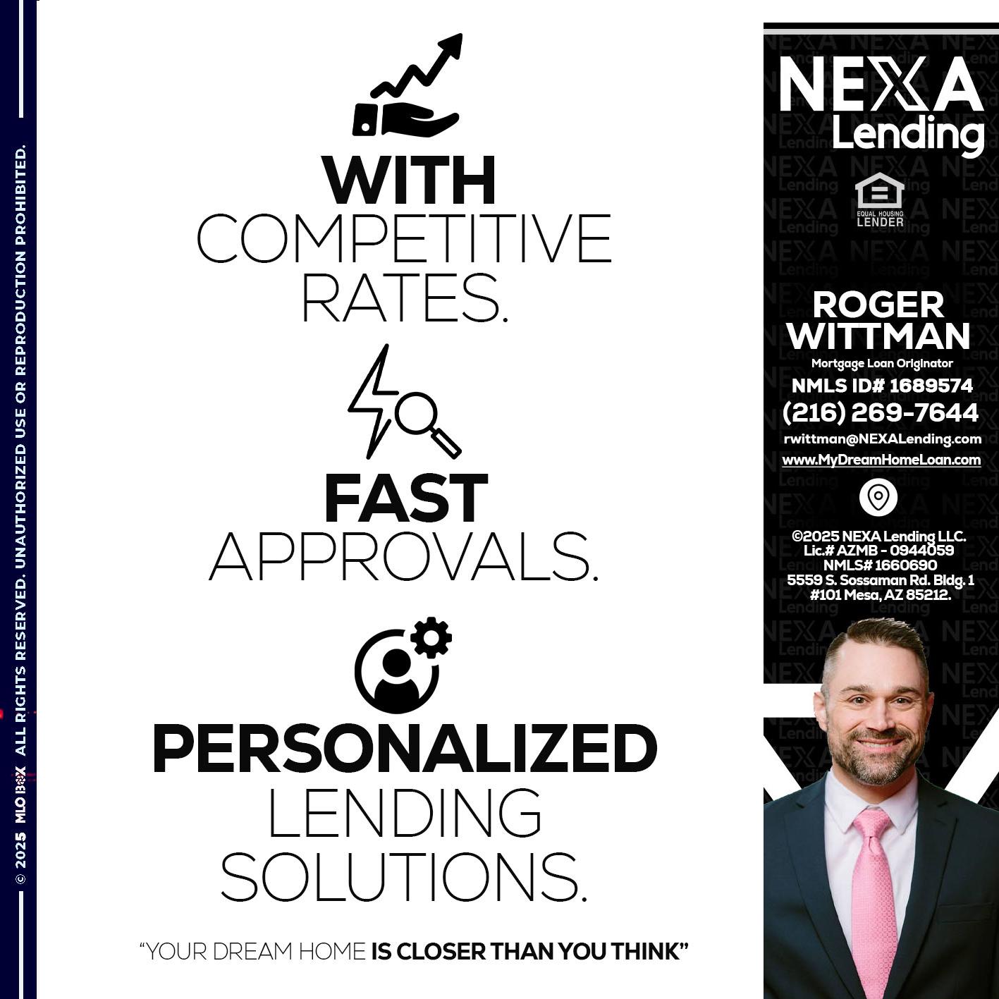 WITH COMPETITIVES RATES - Roger Wittman -Mortgage Loan Originator