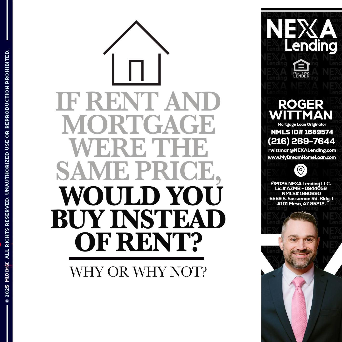 IF RENT - Roger Wittman -Mortgage Loan Originator
