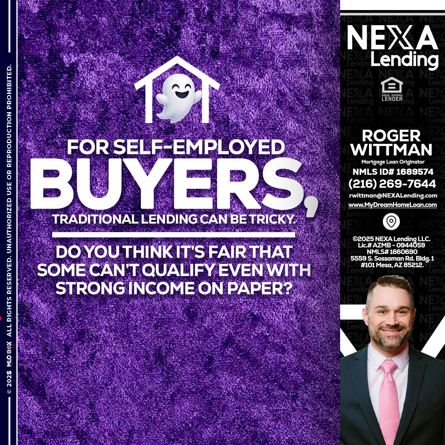 for self employed - Roger Wittman -Mortgage Loan Originator