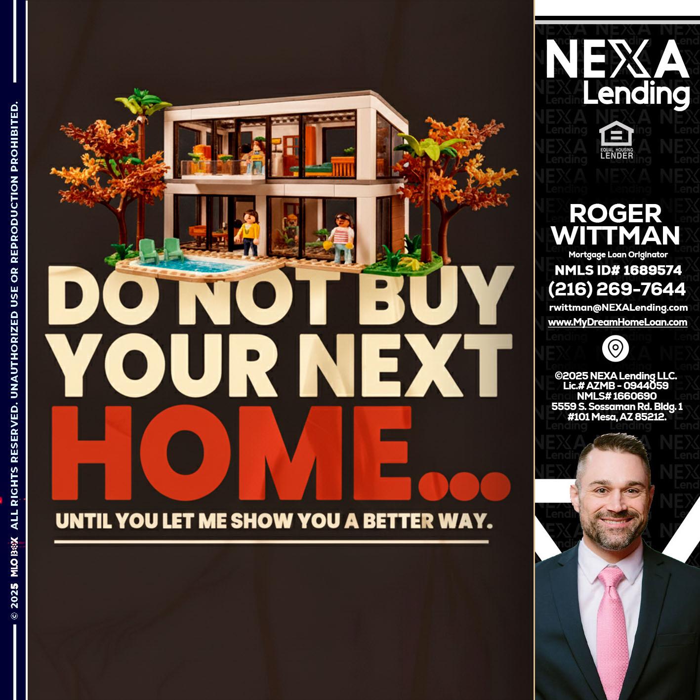 DO NOT BUY - Roger Wittman -Mortgage Loan Originator