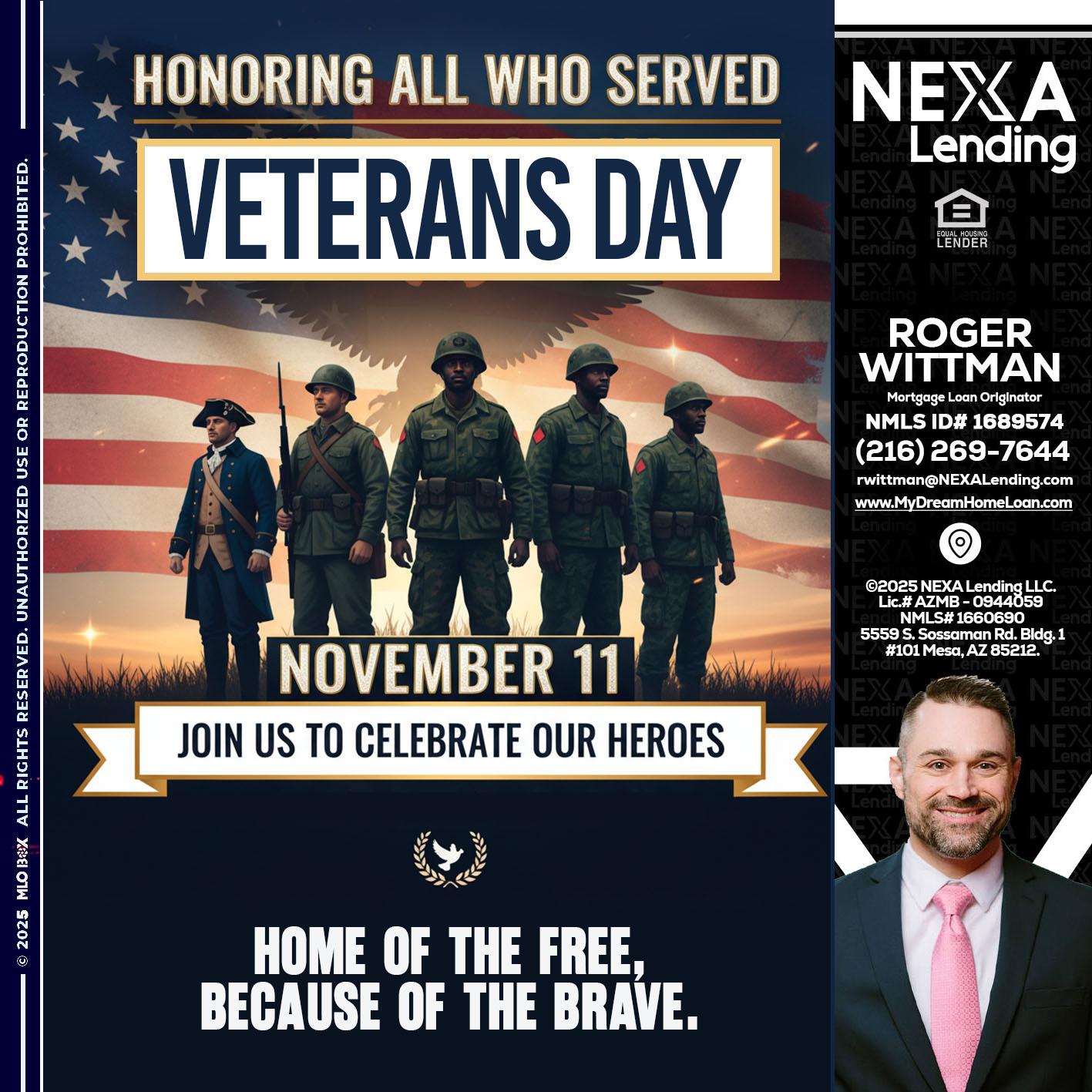 VETERANS DAY - Roger Wittman -Mortgage Loan Originator