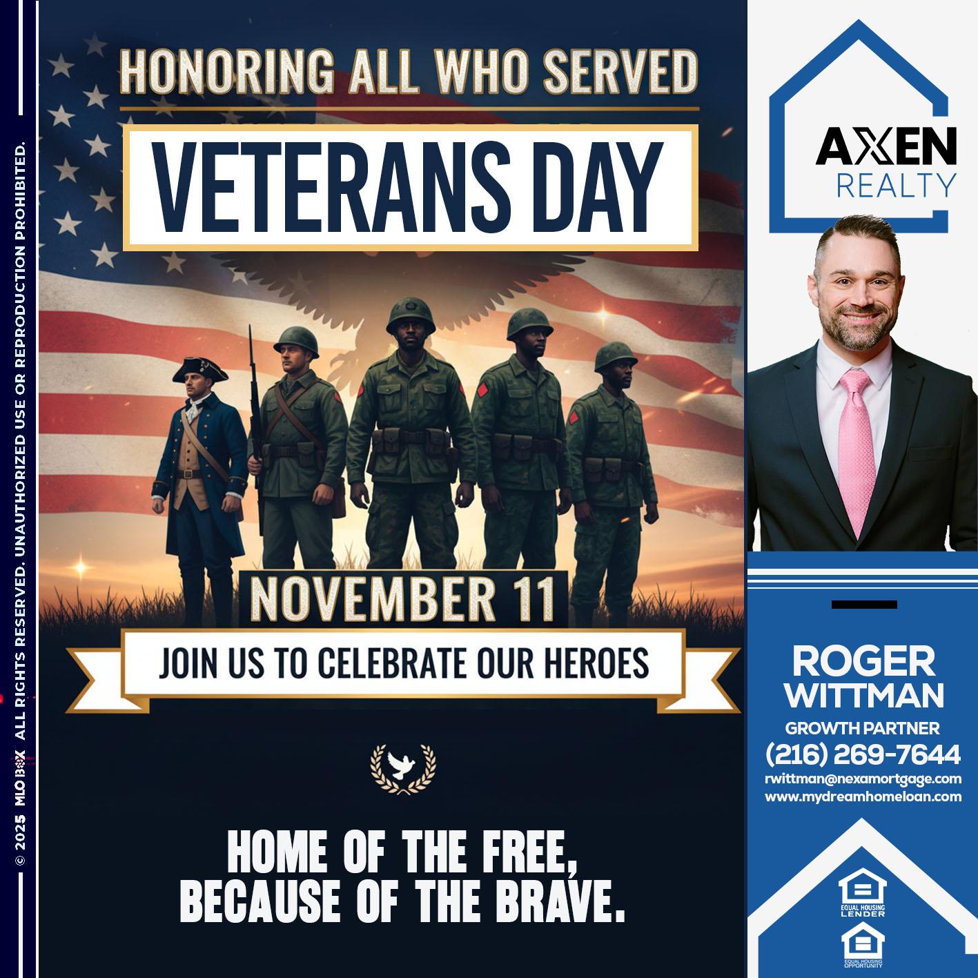 VETERANS DAY - Roger Wittman -Mortgage Loan Originator
