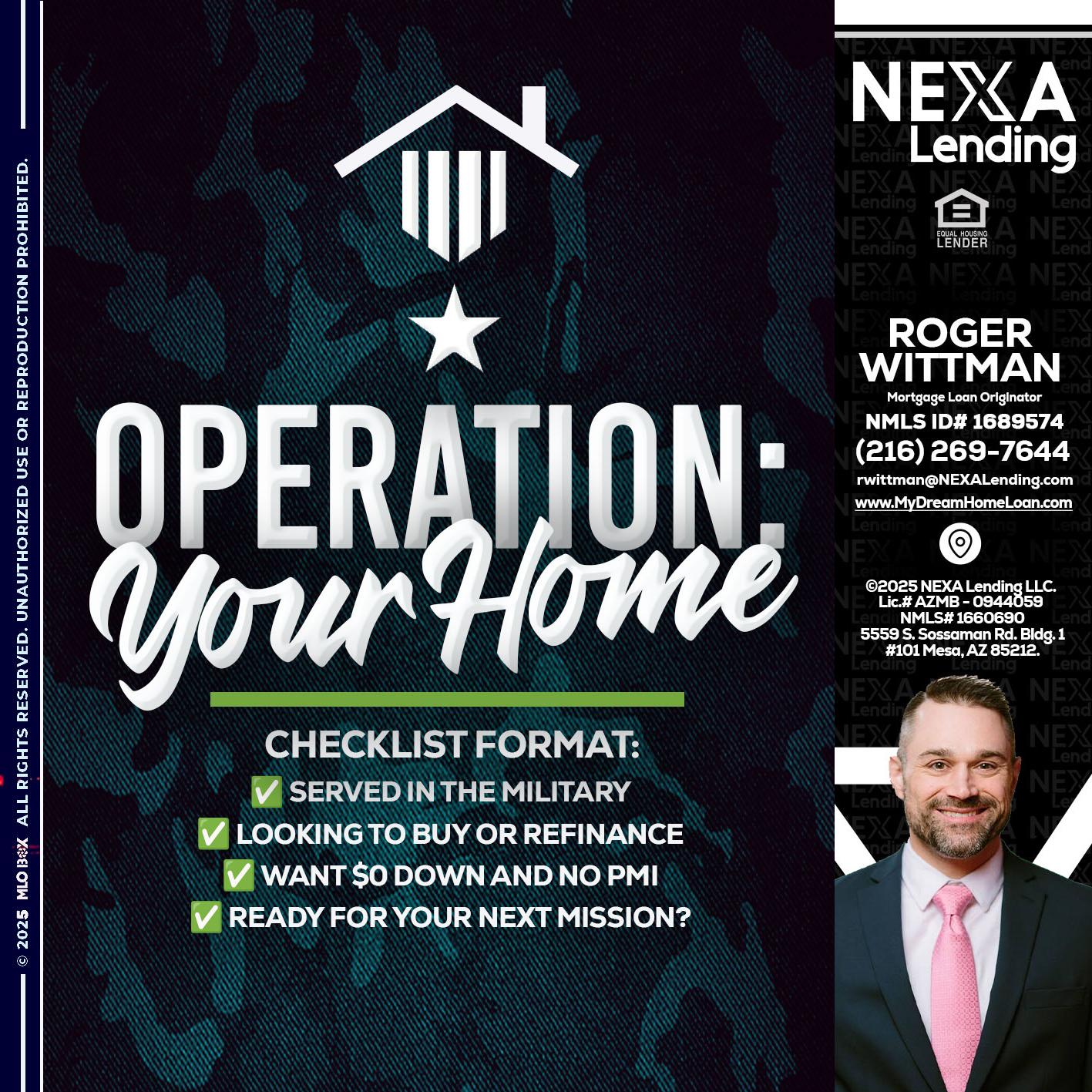 OPERATION YOUR HOME - Roger Wittman -Mortgage Loan Originator
