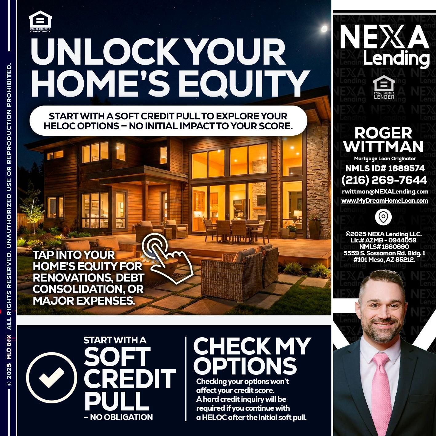 UNLOCK YOUR HOMES - Roger Wittman -Mortgage Loan Originator