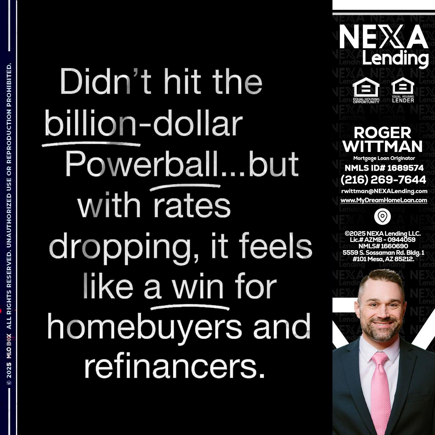 DIDNT HIT - Roger Wittman -Mortgage Loan Originator