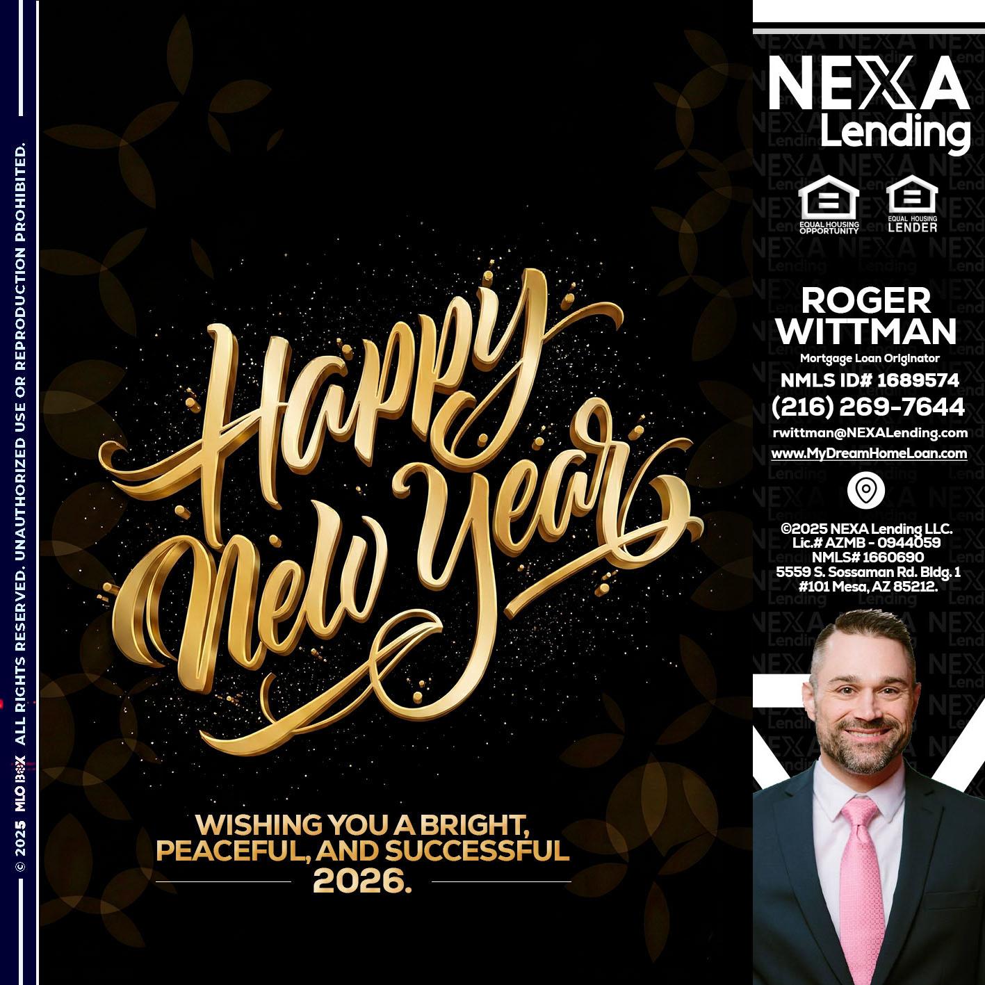 HAPPY NEW YEAR - Roger Wittman -Mortgage Loan Originator