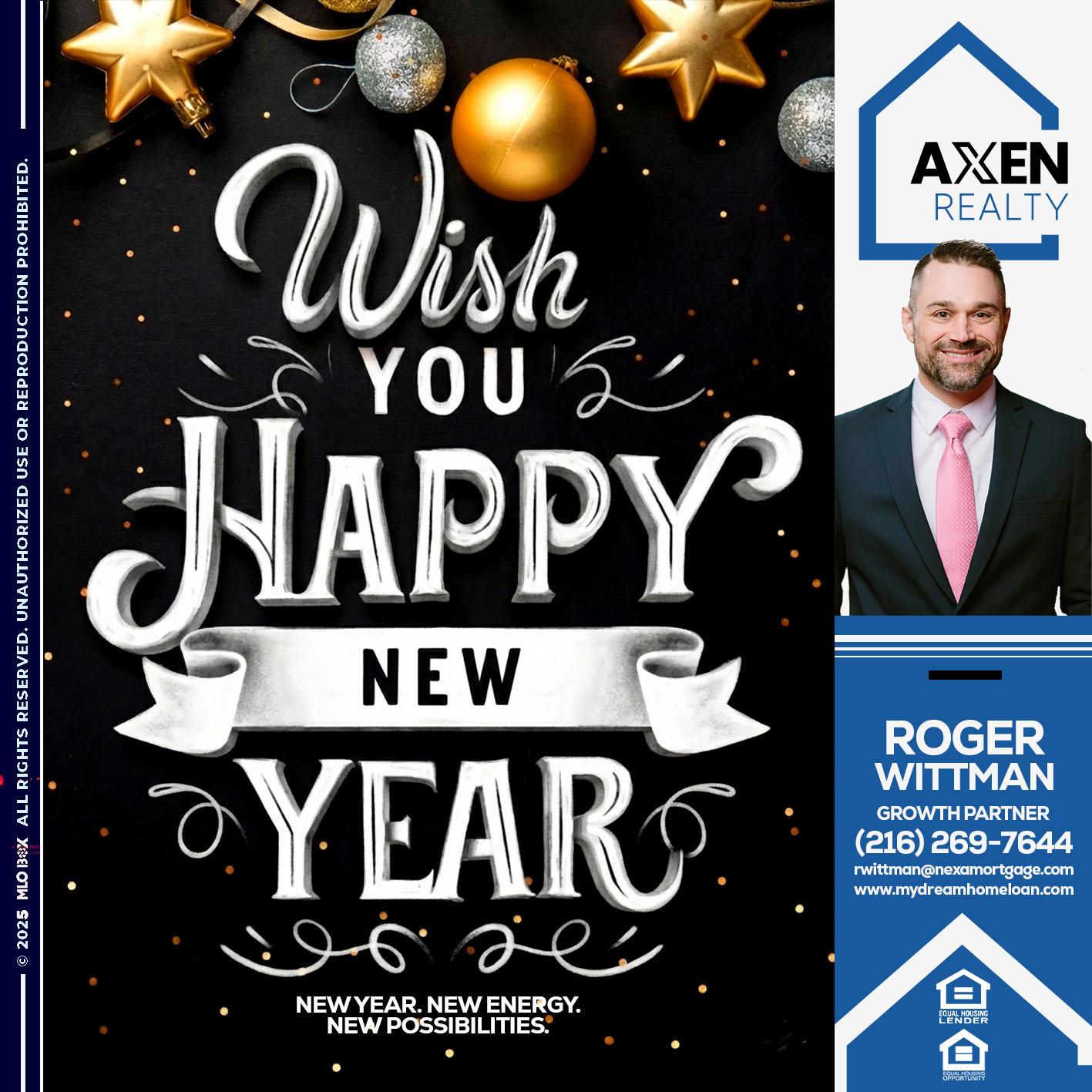 WISH YOU HAPPY NEW YEAR - Roger Wittman -Mortgage Loan Originator
