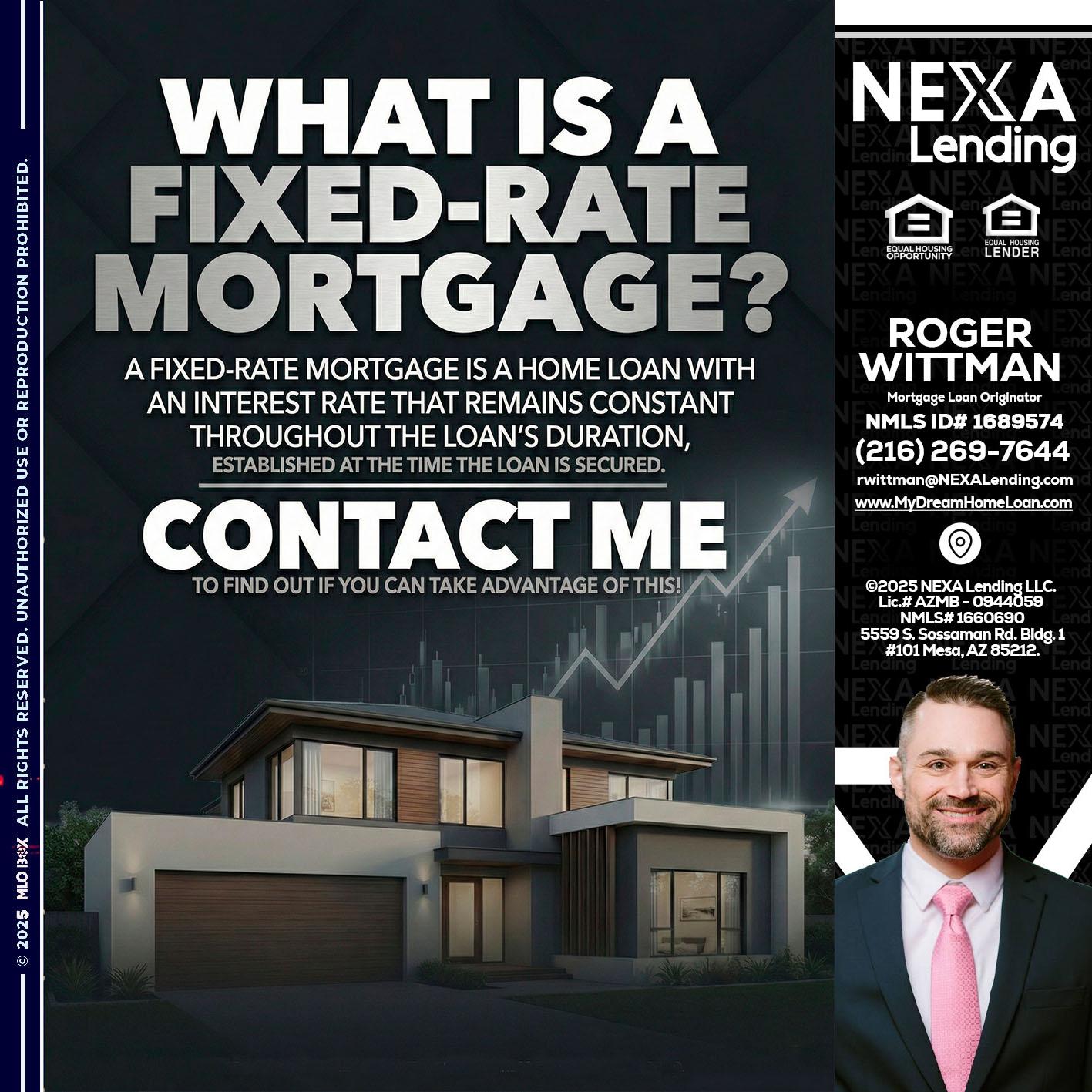 WHAT IS A - Roger Wittman -Mortgage Loan Originator