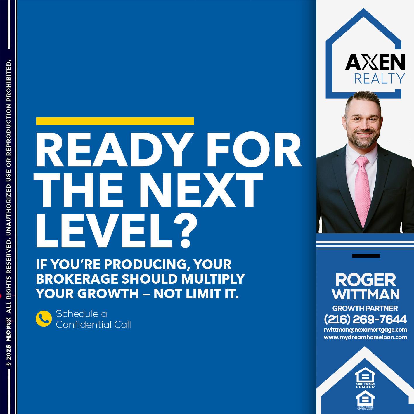 ready for the next level - Roger Wittman -Mortgage Loan Originator