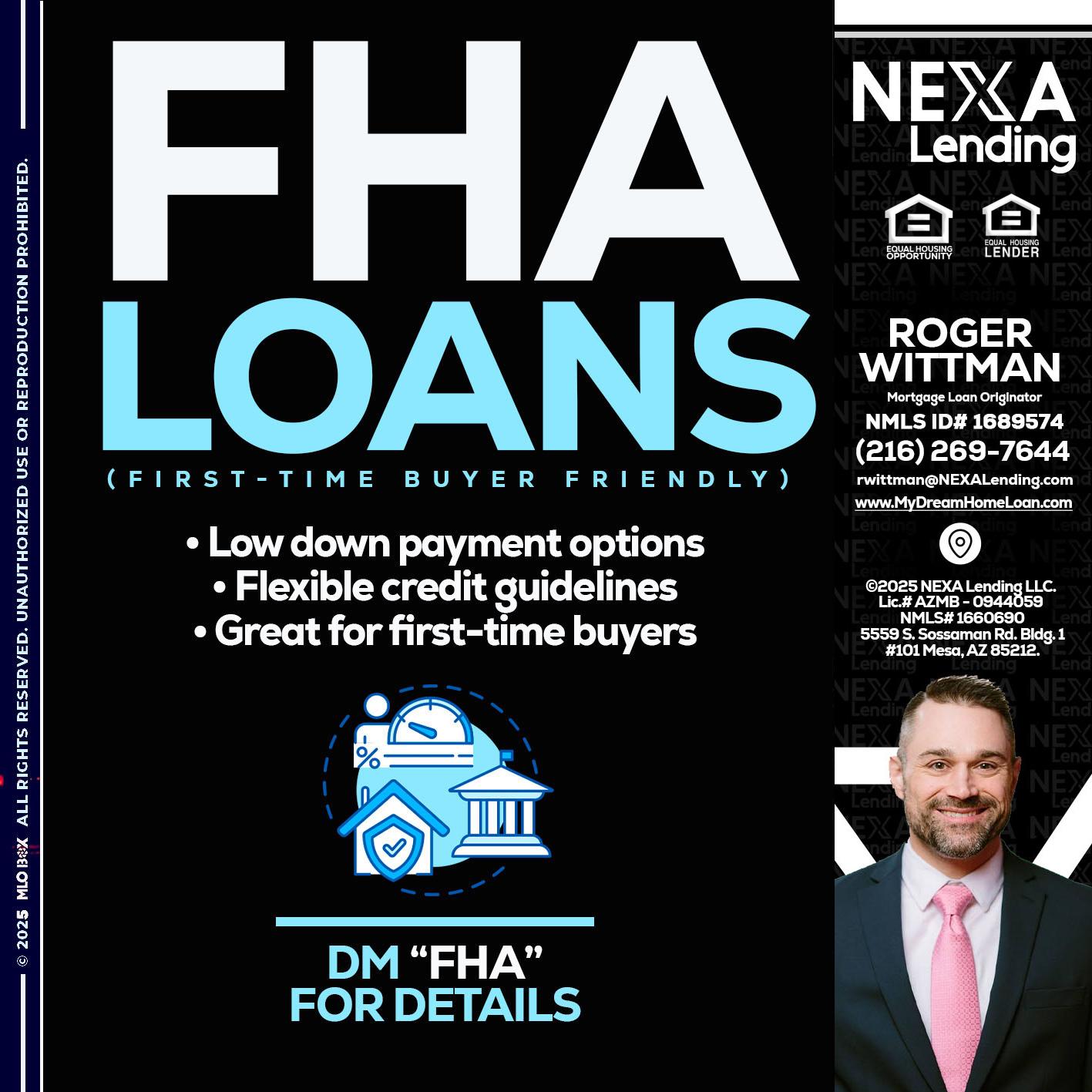 FHA LOANS - Roger Wittman -Mortgage Loan Originator