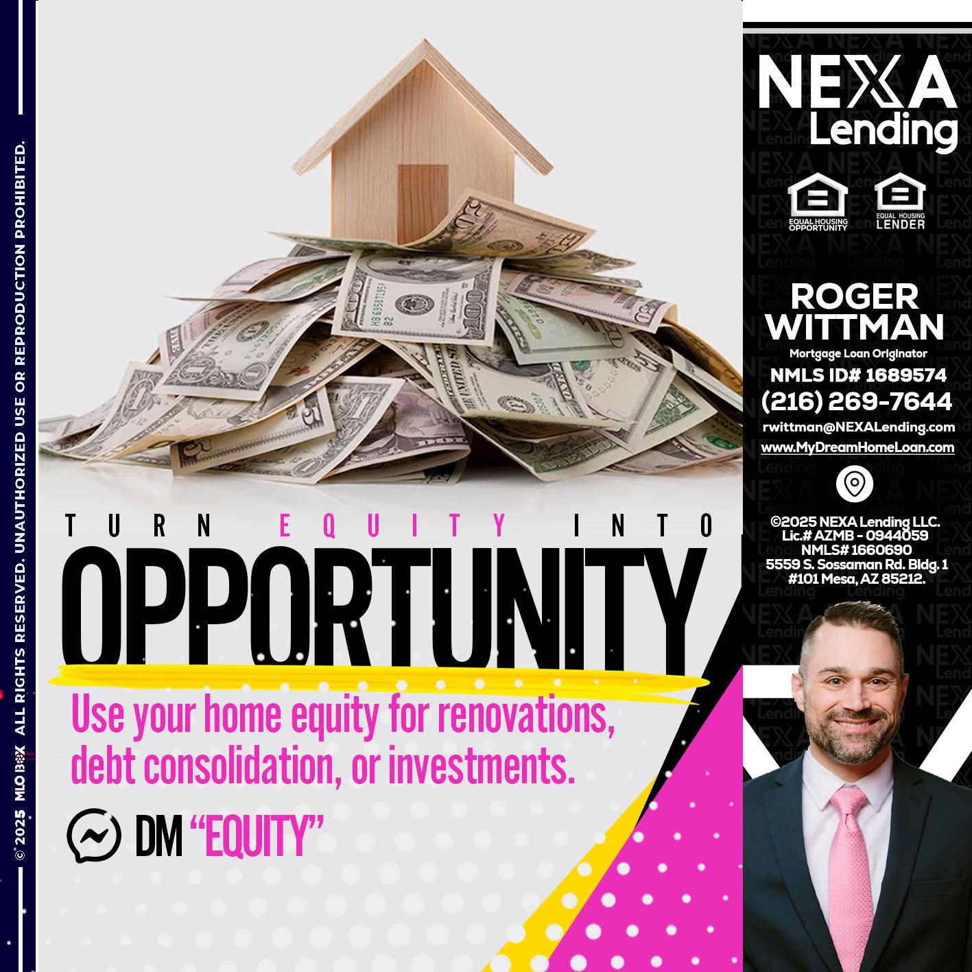 opportunity - Roger Wittman -Mortgage Loan Originator
