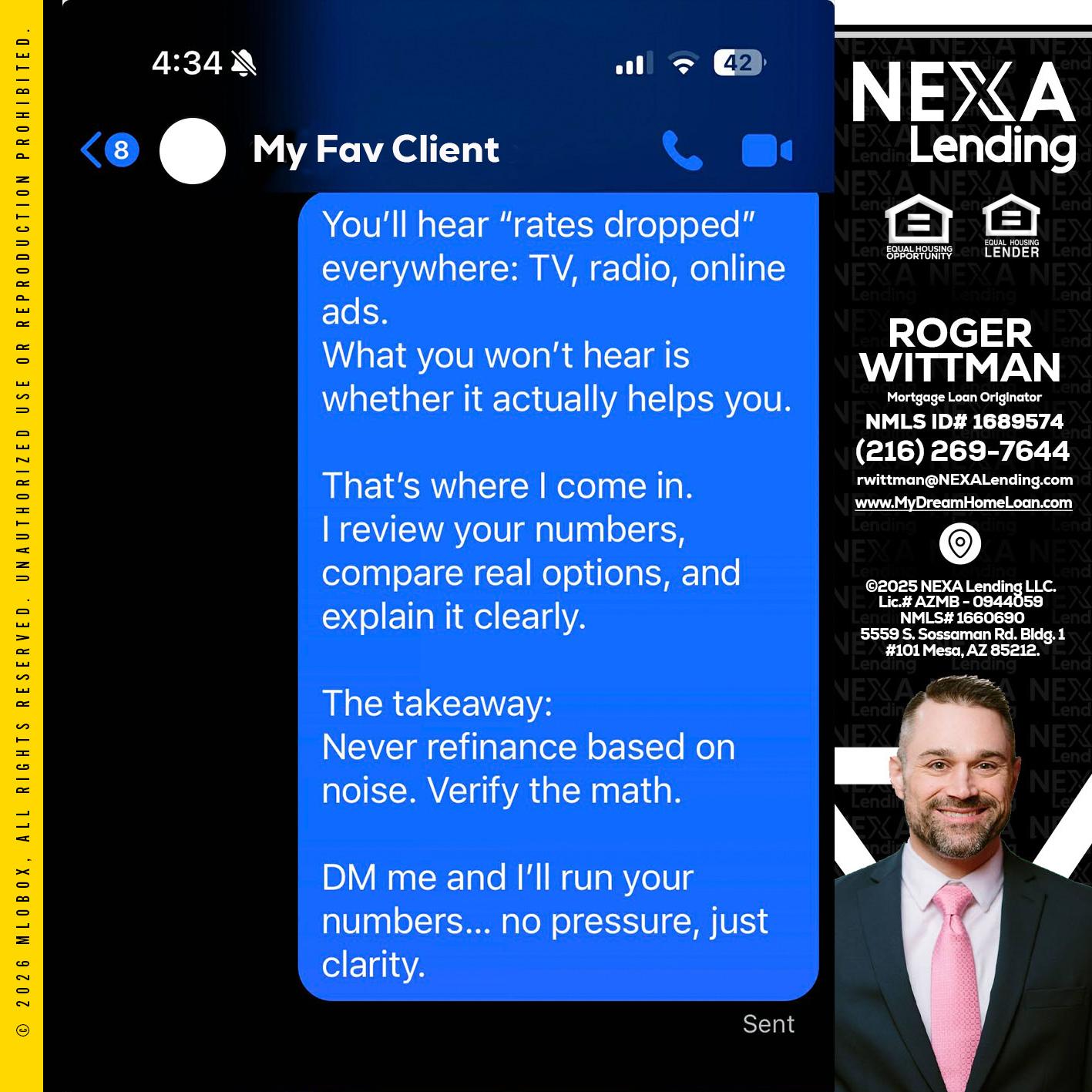 MY FAV CLIENT - Roger Wittman -Mortgage Loan Originator