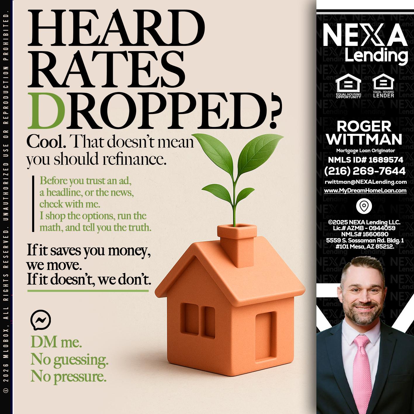 HEARD RATES - Roger Wittman -Mortgage Loan Originator