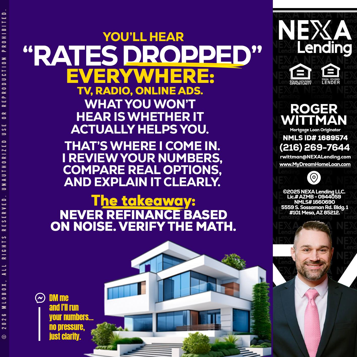 RATES DOPPED - Roger Wittman -Mortgage Loan Originator