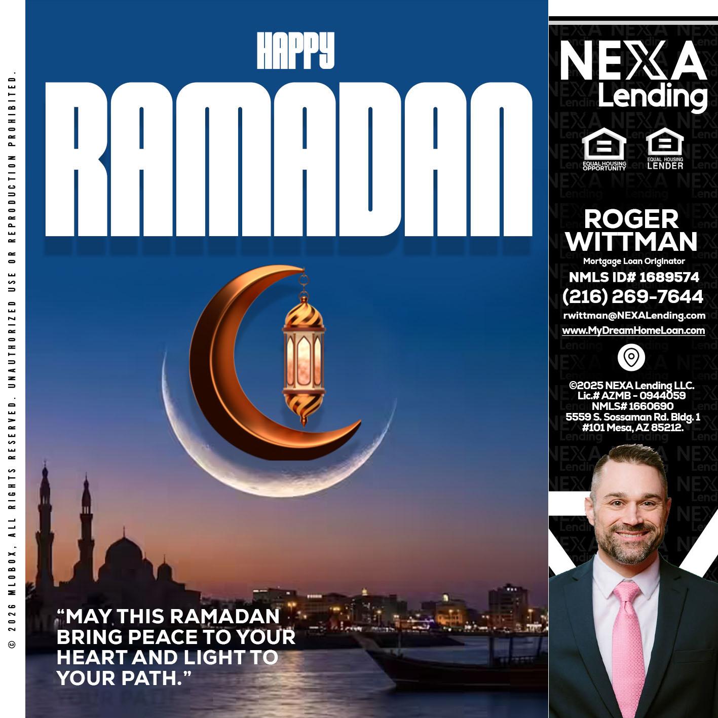 RAMADAN - Roger Wittman -Mortgage Loan Originator