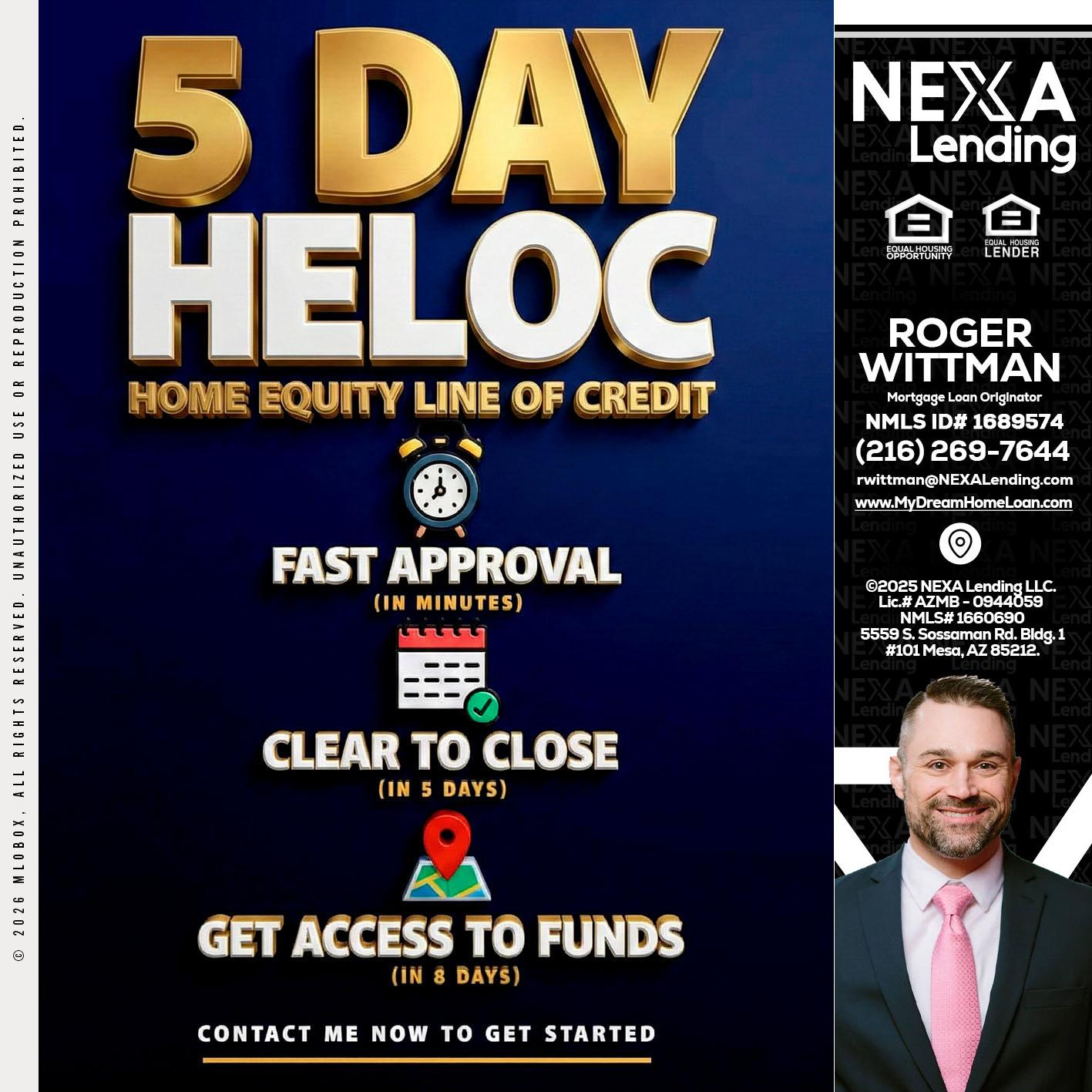 5 day hello - Roger Wittman -Mortgage Loan Originator