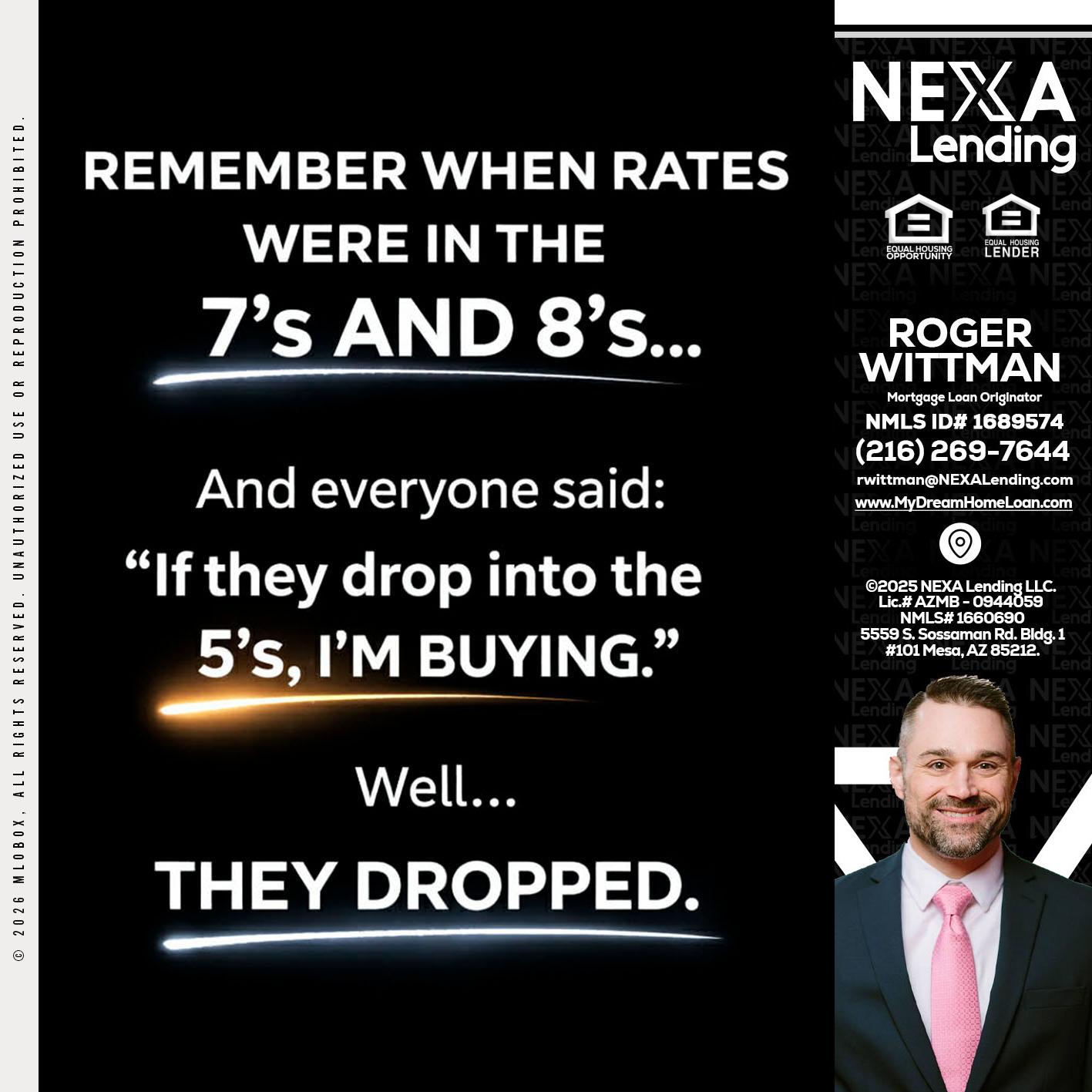 REMEMBER WHEN - Roger Wittman -Mortgage Loan Originator