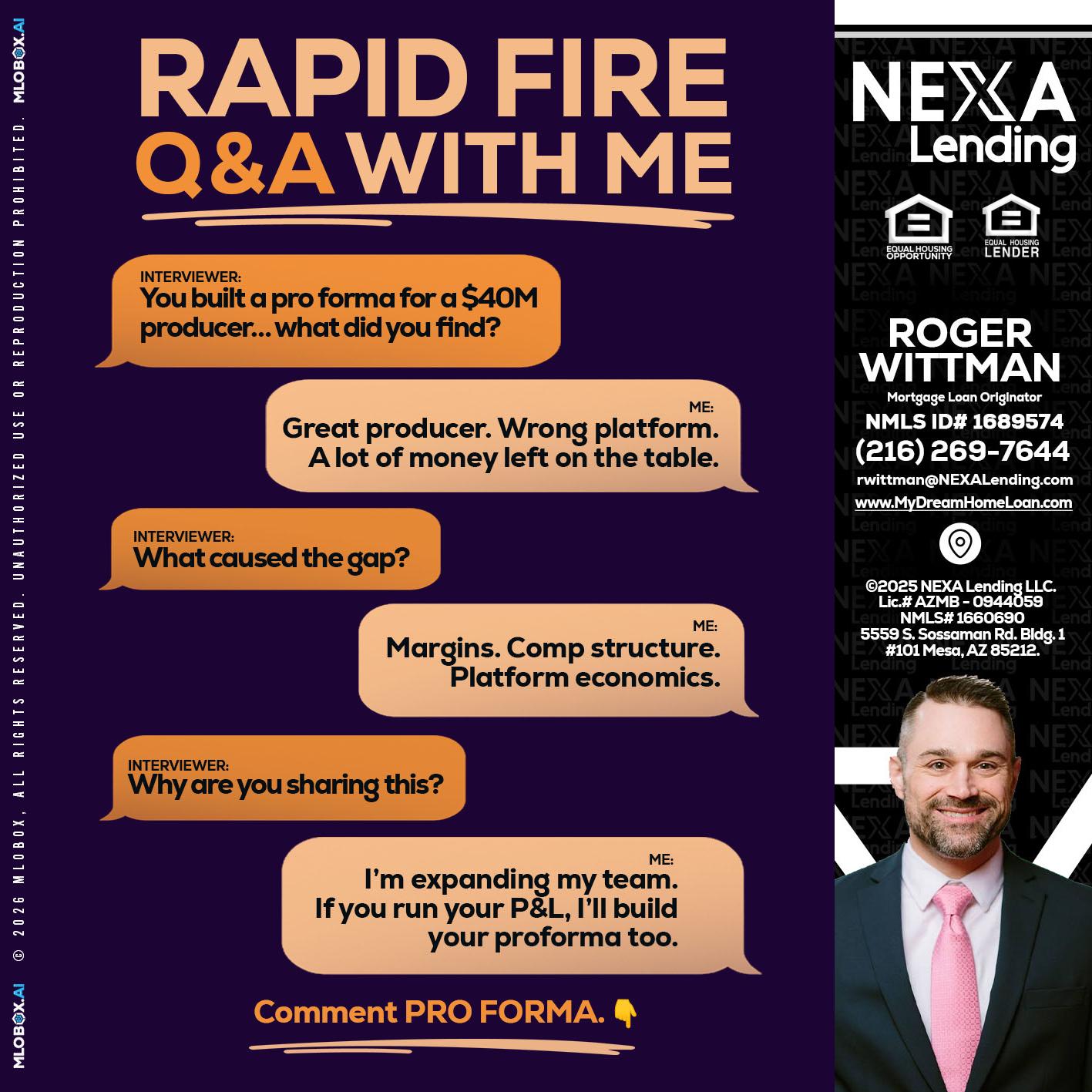 RAPID FIRE - Roger Wittman -Mortgage Loan Originator