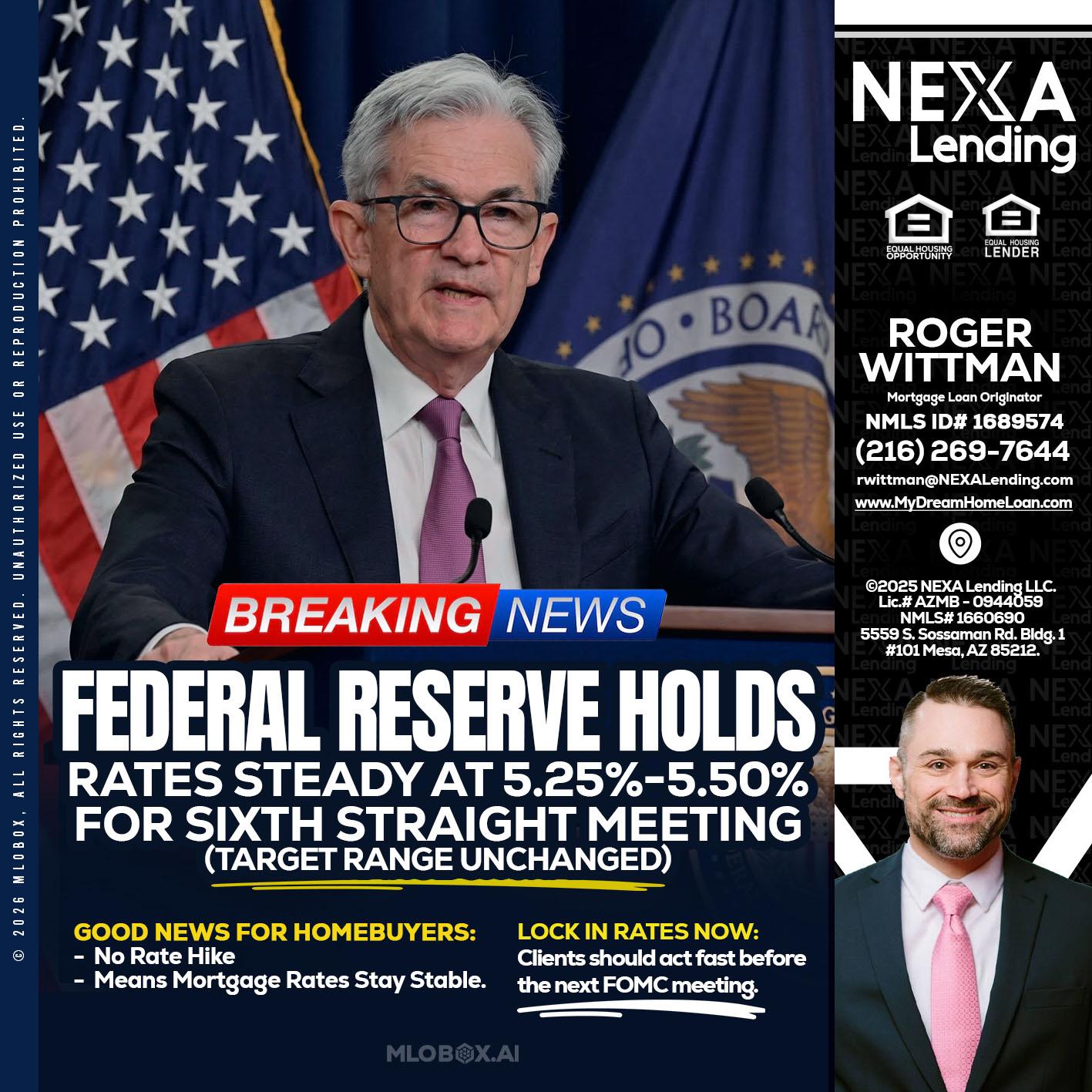 federal reserve - Roger Wittman -Mortgage Loan Originator