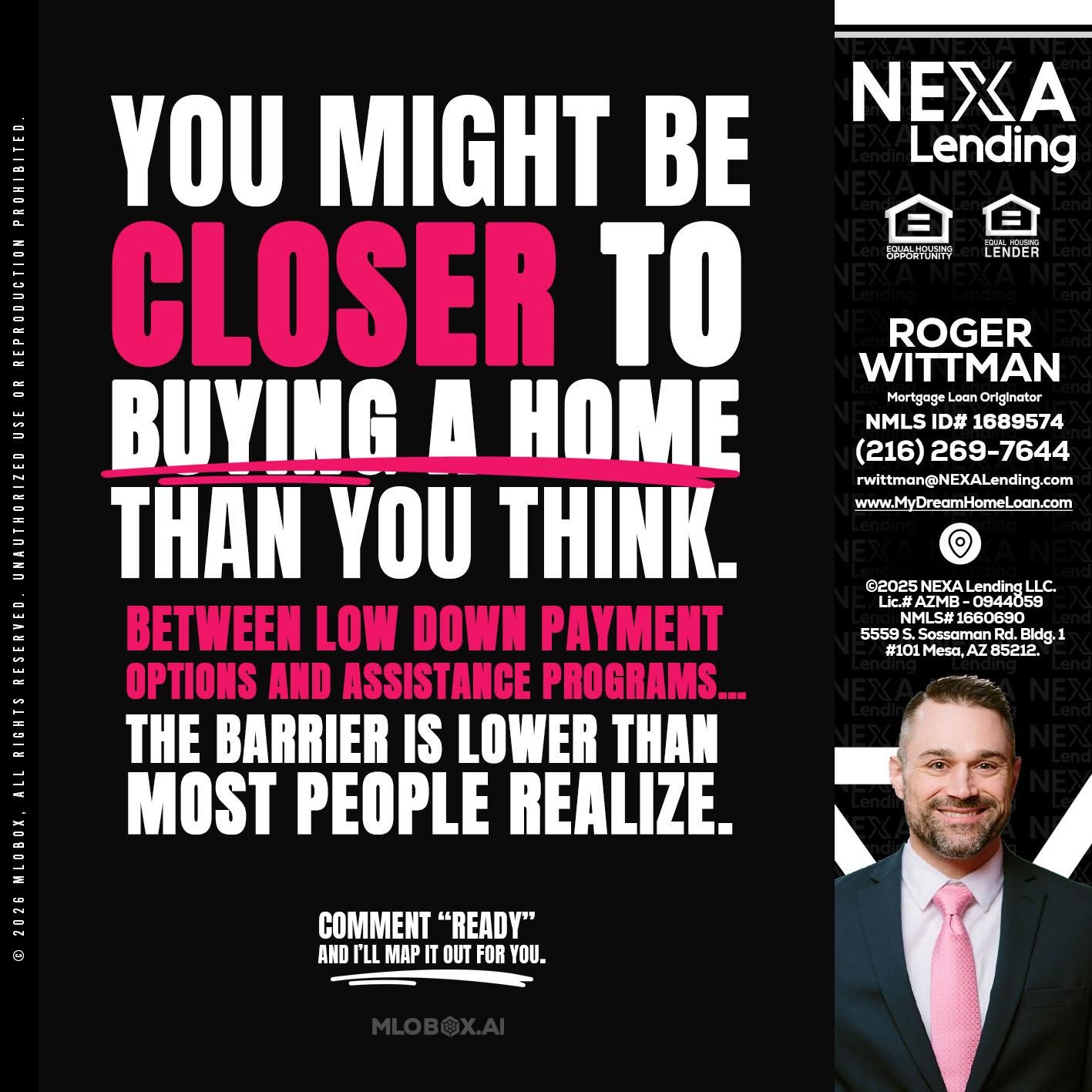 YOU MIGHT BE - Roger Wittman -Mortgage Loan Originator