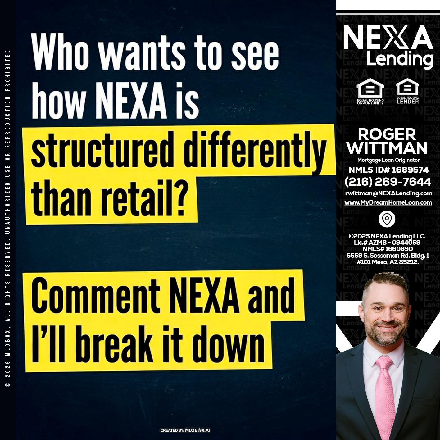 who want to see - Roger Wittman -Mortgage Loan Originator