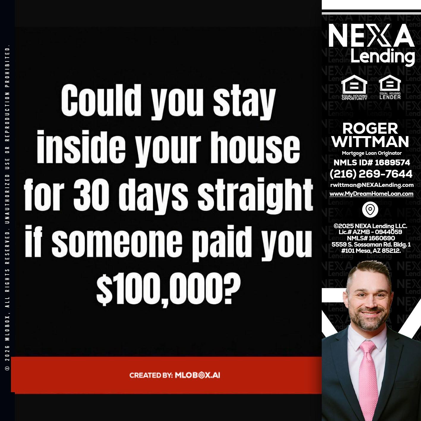 COULD YOU STAY - Roger Wittman -Mortgage Loan Originator