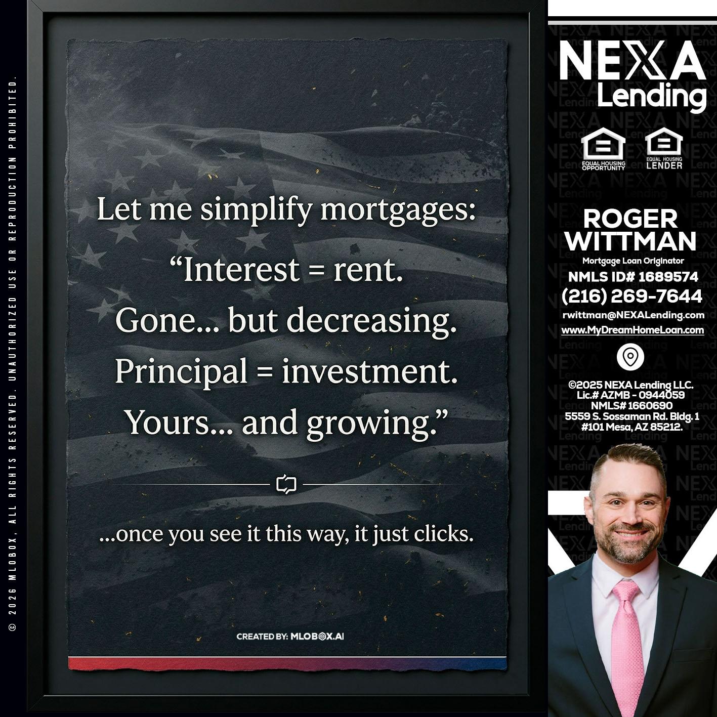 LET ME SIMPLIFY - Roger Wittman -Mortgage Loan Originator