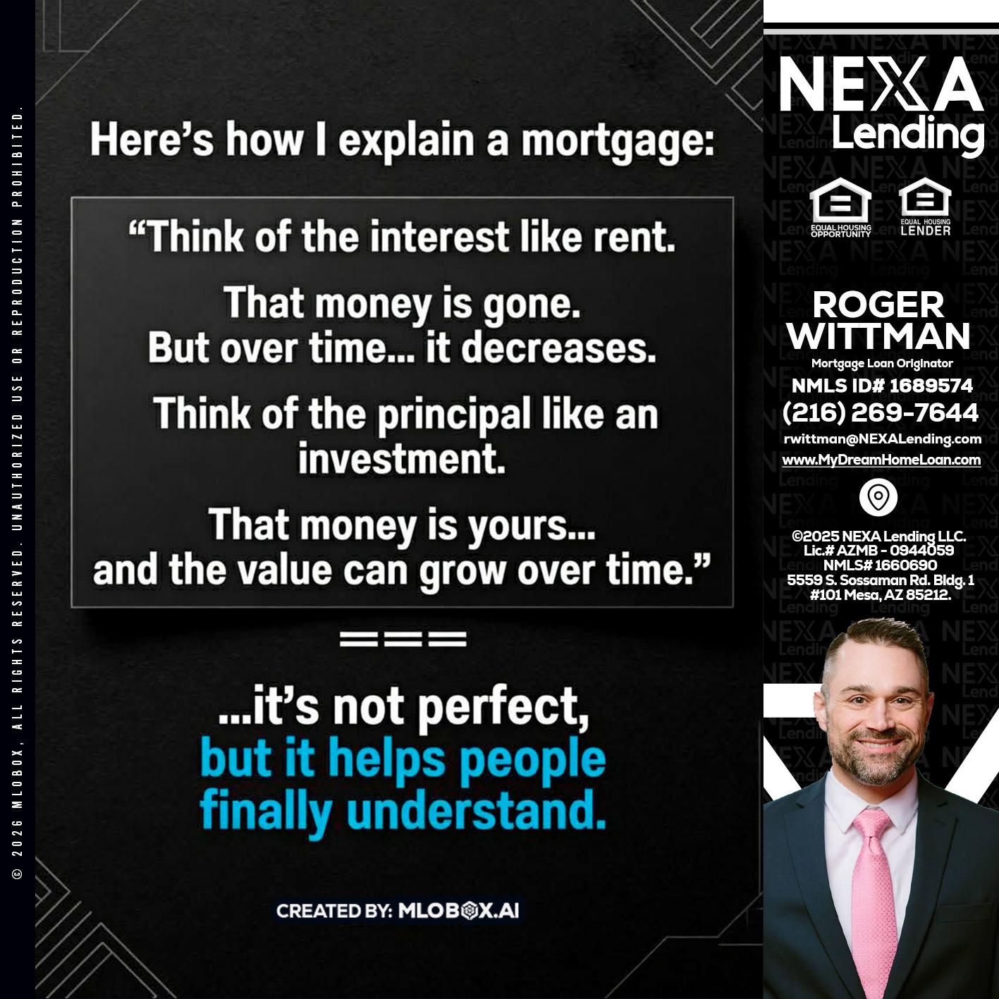 HERES NOW - Roger Wittman -Mortgage Loan Originator