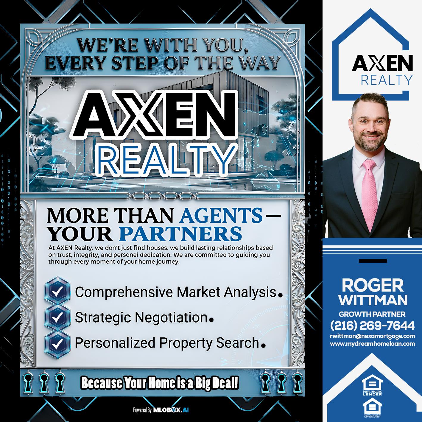 EVERY STEP OF THE WAY - Roger Wittman -Mortgage Loan Originator