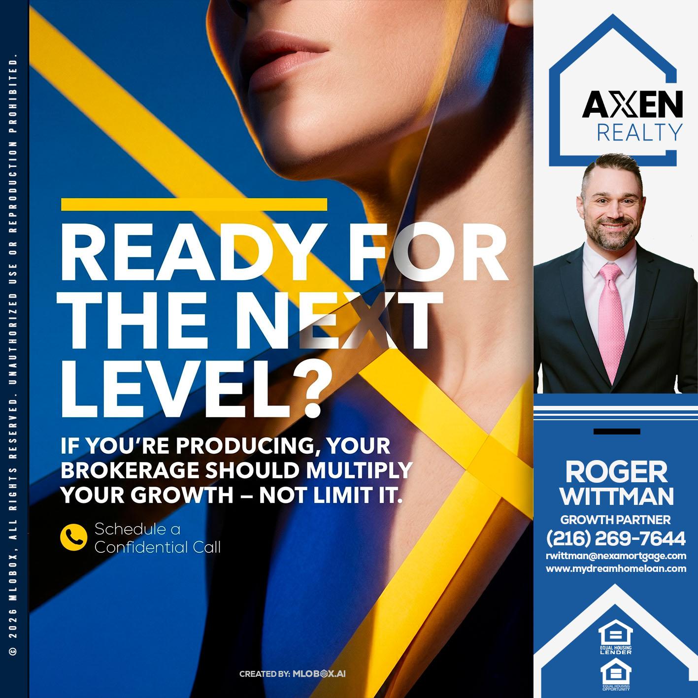 ready for the next - Roger Wittman -Mortgage Loan Originator