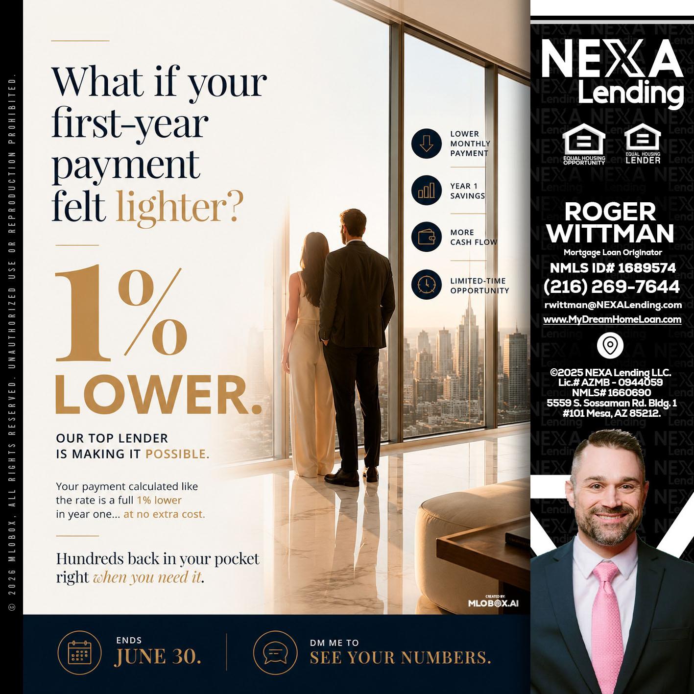 1% lower - Roger Wittman -Mortgage Loan Originator