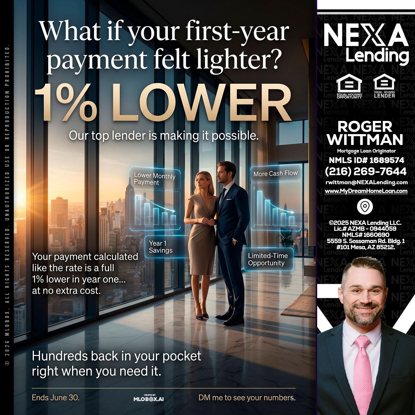 1% LOWER - Roger Wittman -Mortgage Loan Originator