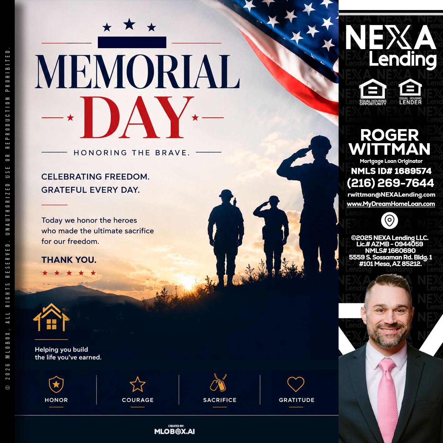 MEMORIAL DAY - Roger Wittman -Mortgage Loan Originator