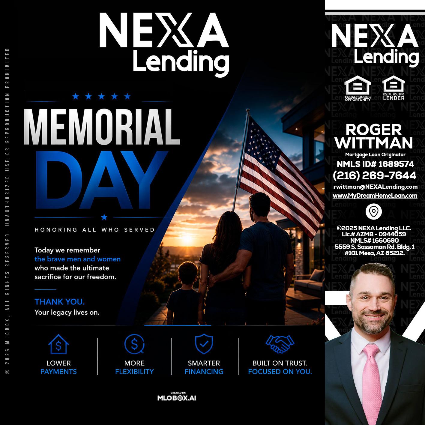 MEMORIAL DAY - Roger Wittman -Mortgage Loan Originator