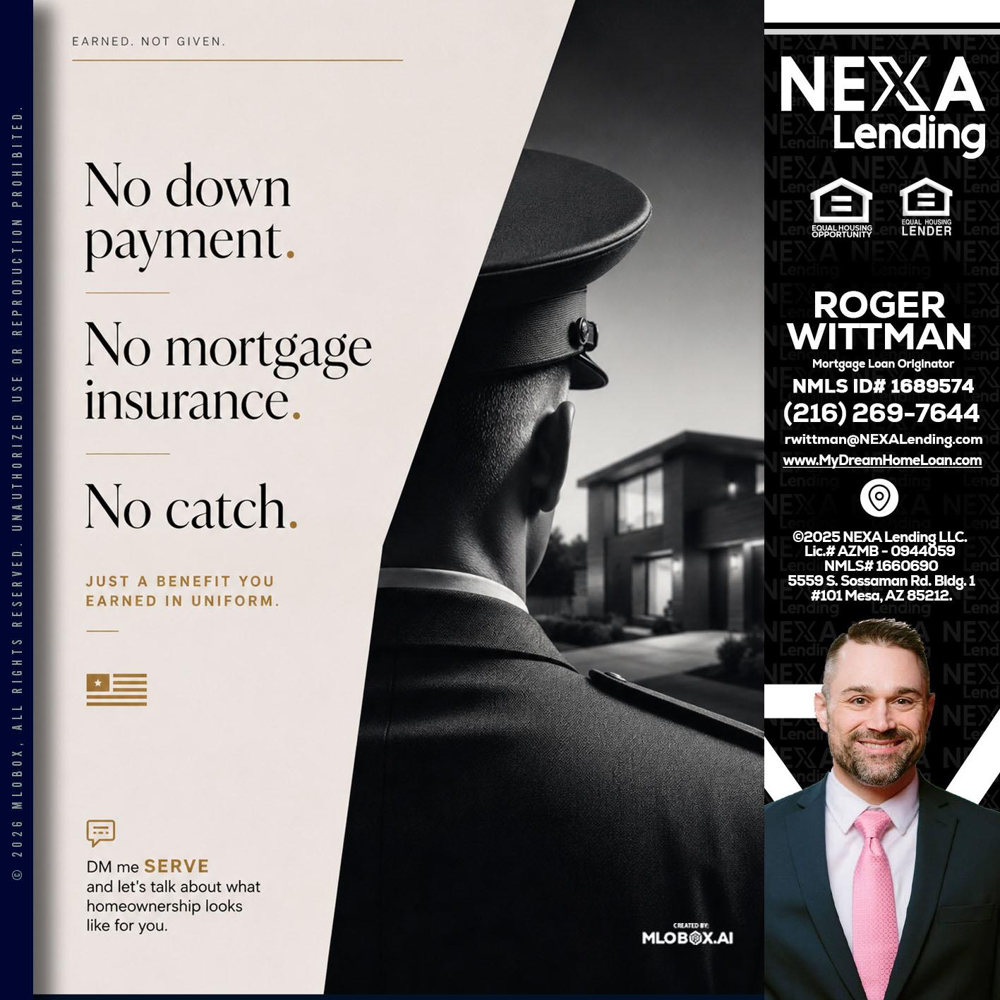 NO DOWN PAYMENT - Roger Wittman -Mortgage Loan Originator